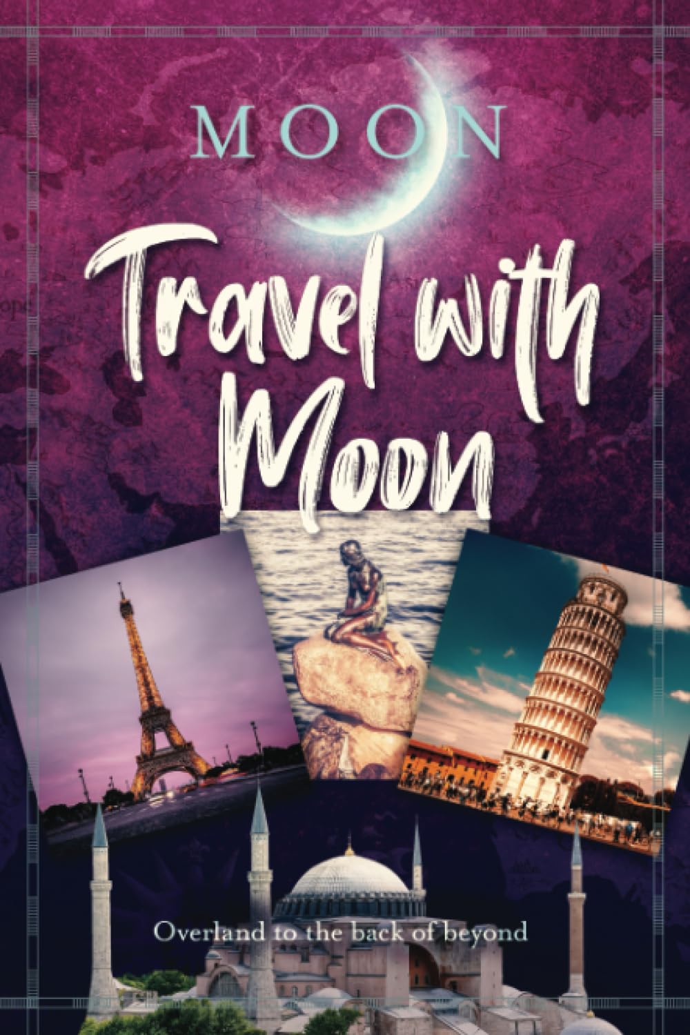 Travel With Moon: Overland to the back of beyond Politics & Society