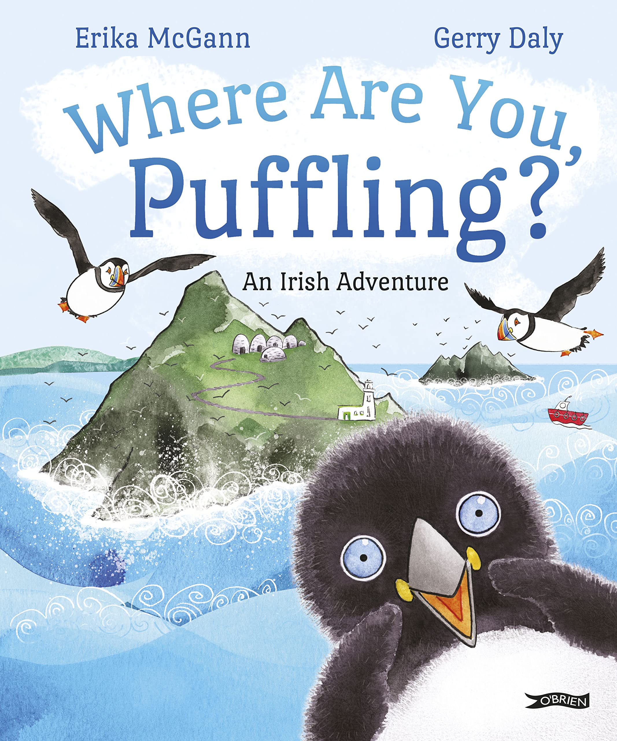Where Are You, Puffling?: An Irish Adventure Novels & Short Stories