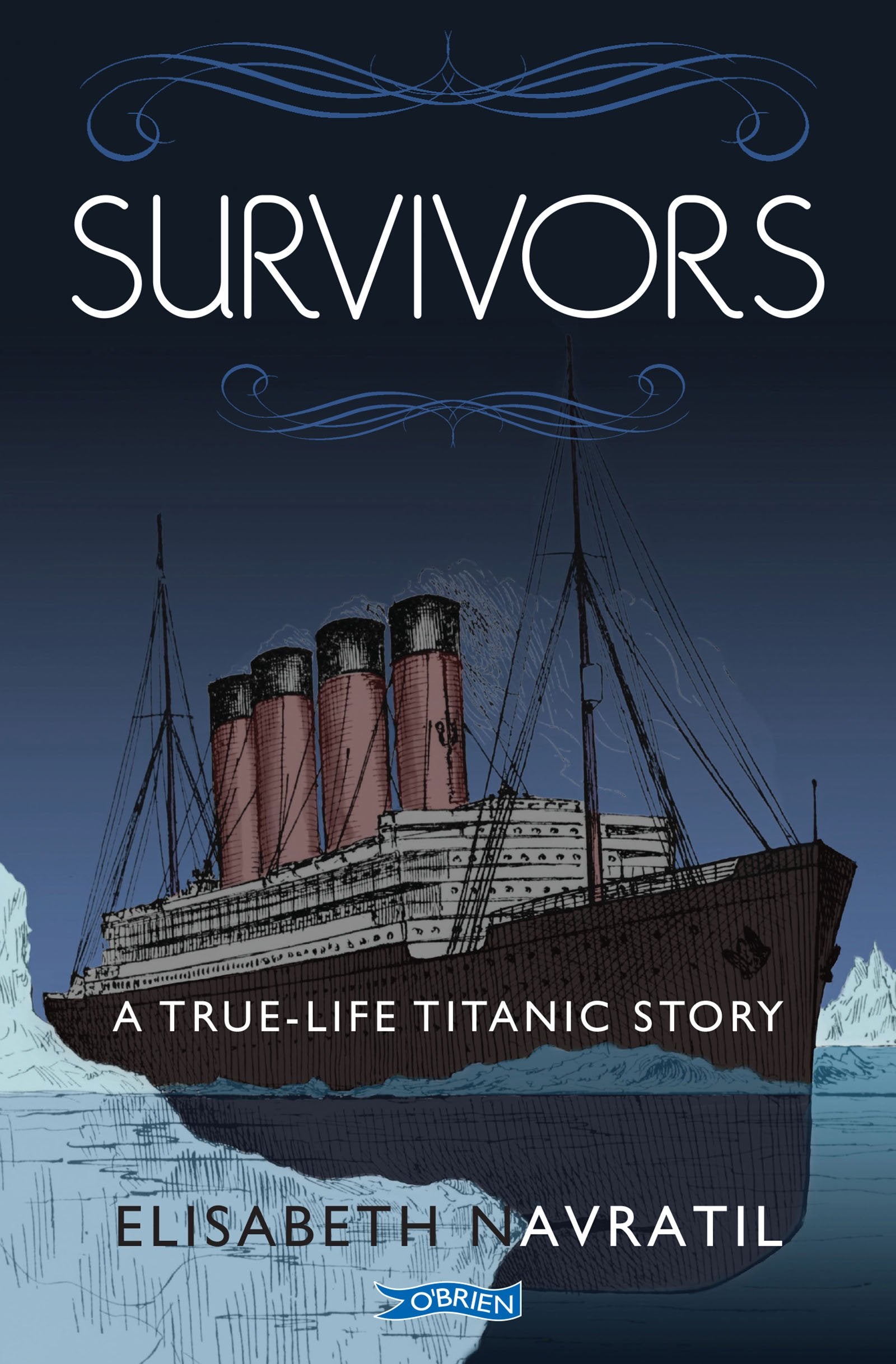 Survivors: A True-Life Titanic Story Non-fiction