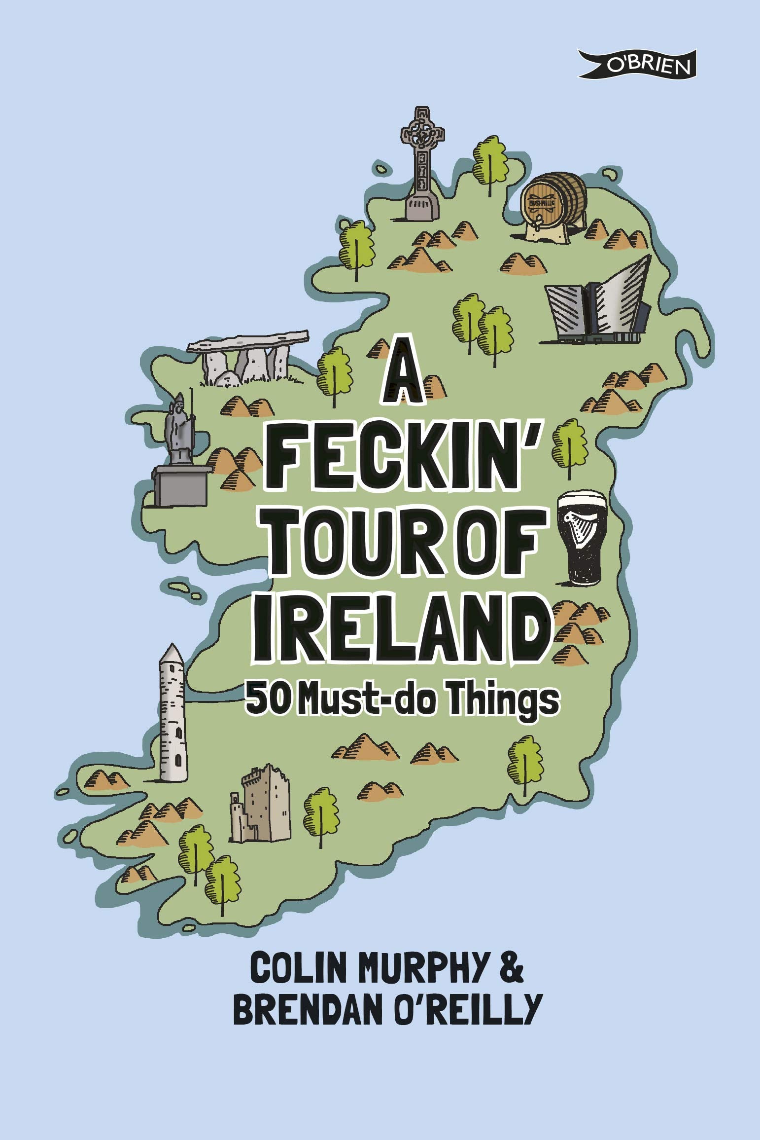 A Feckin' Tour of Ireland Film, Art & Culture