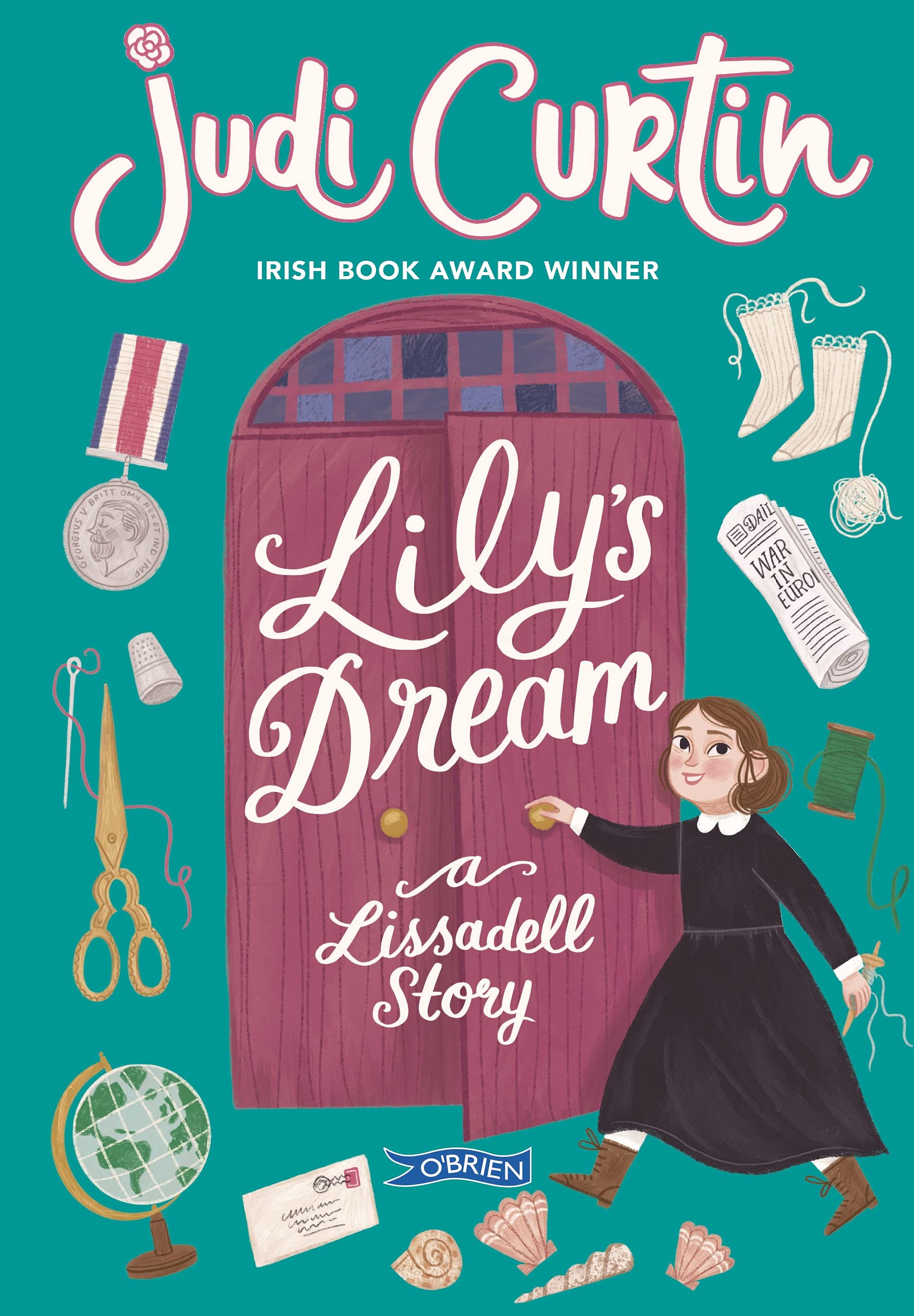 Lily's Dream: A Lissadell Story book