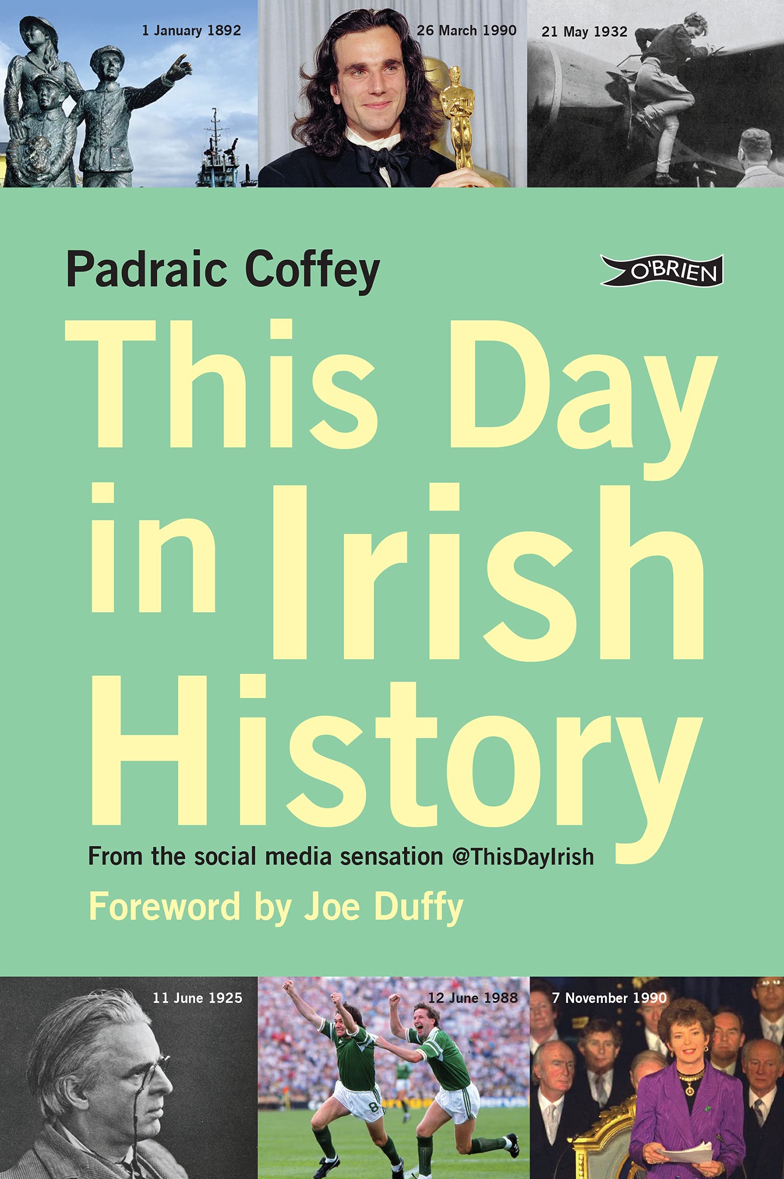 This Day in Irish History: From the Social Media Sensation Thisdayirish book