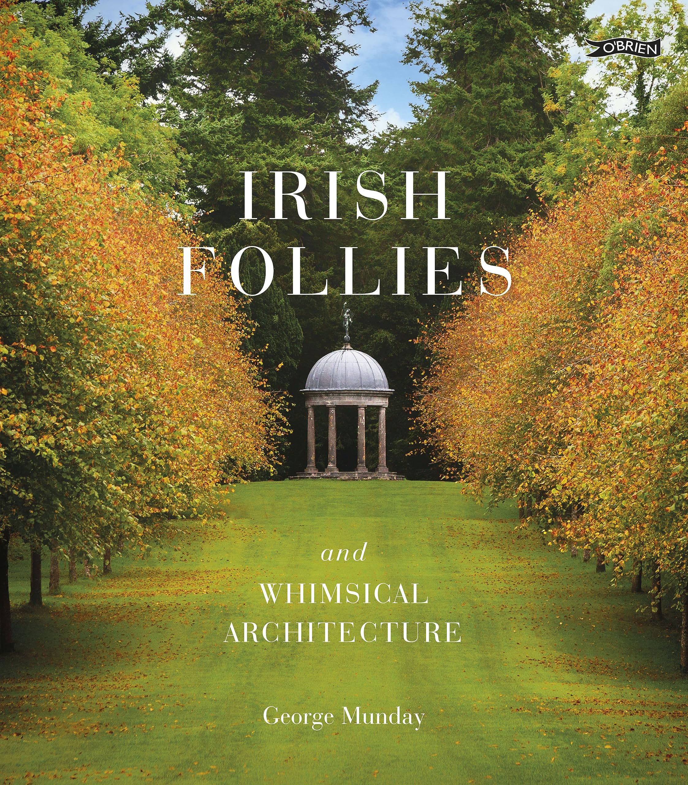 Irish Follies and Whimsical Architecture Architecture