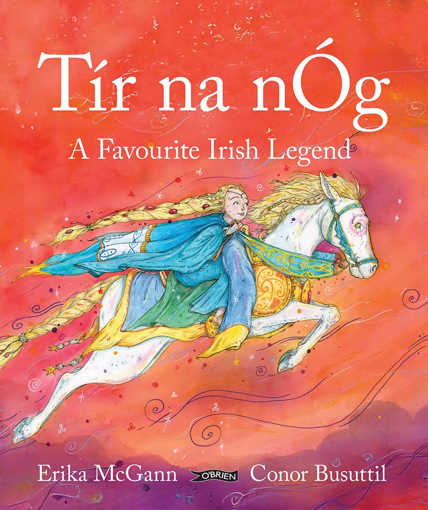 Tír Na Nóg: A Favourite Irish Legend book