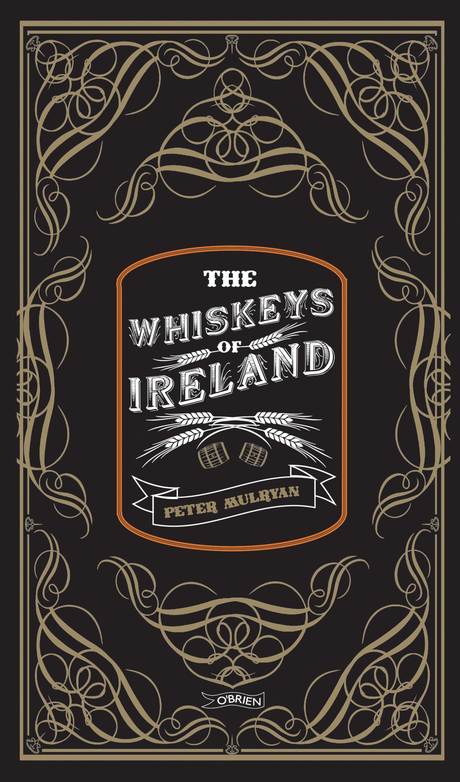 The Whiskeys of Ireland Leisure, Home & Garden