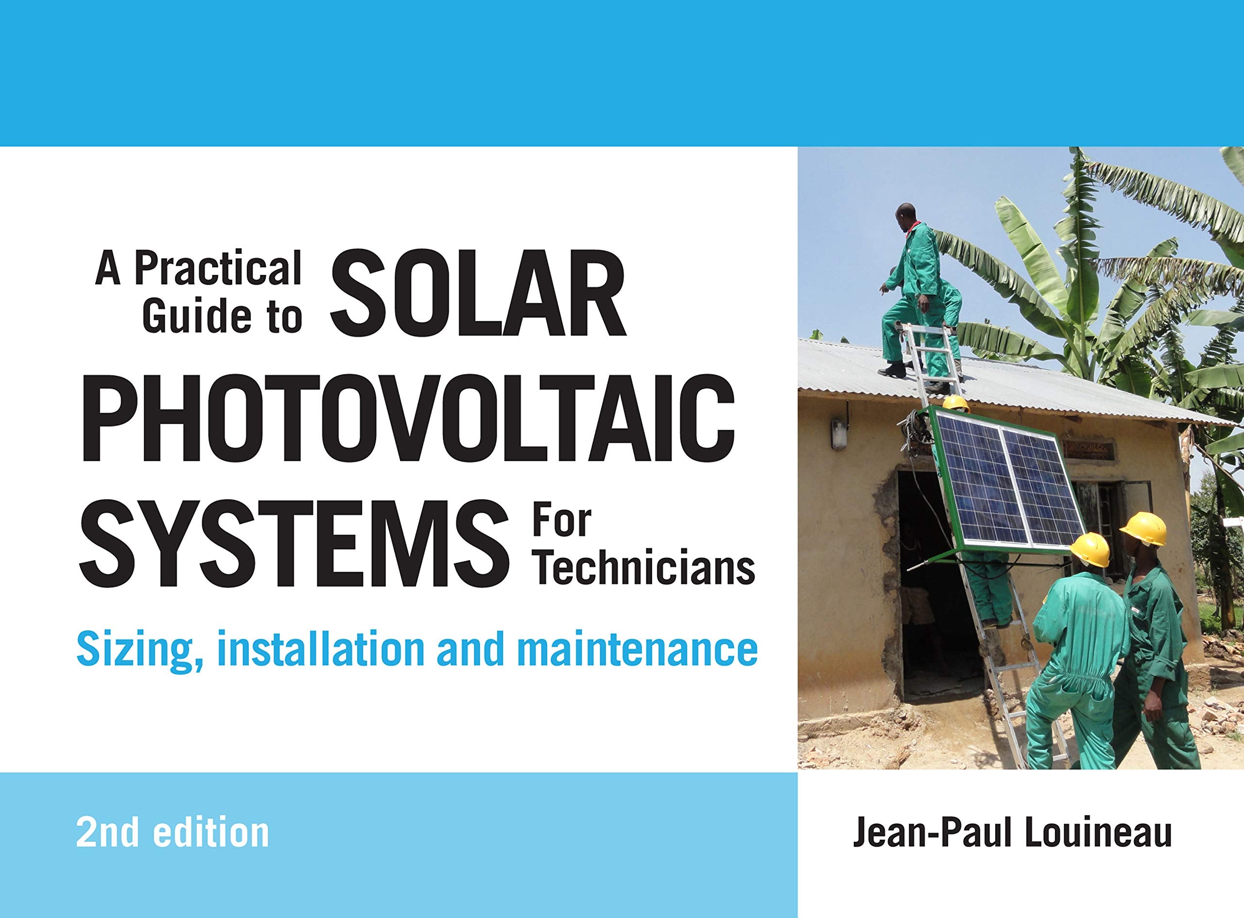 A Practical Guide to Solar Photovoltaic Systems for Technicians Law