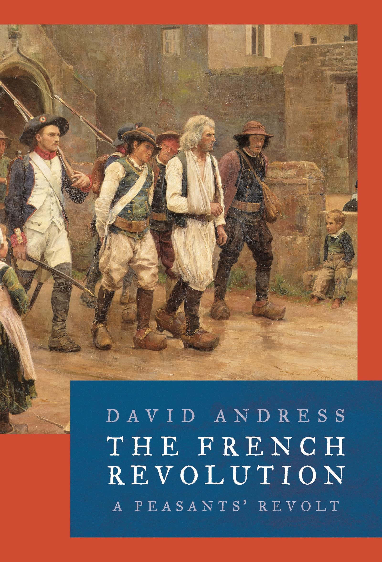 The French Revolution: A Peasants' Revolt book