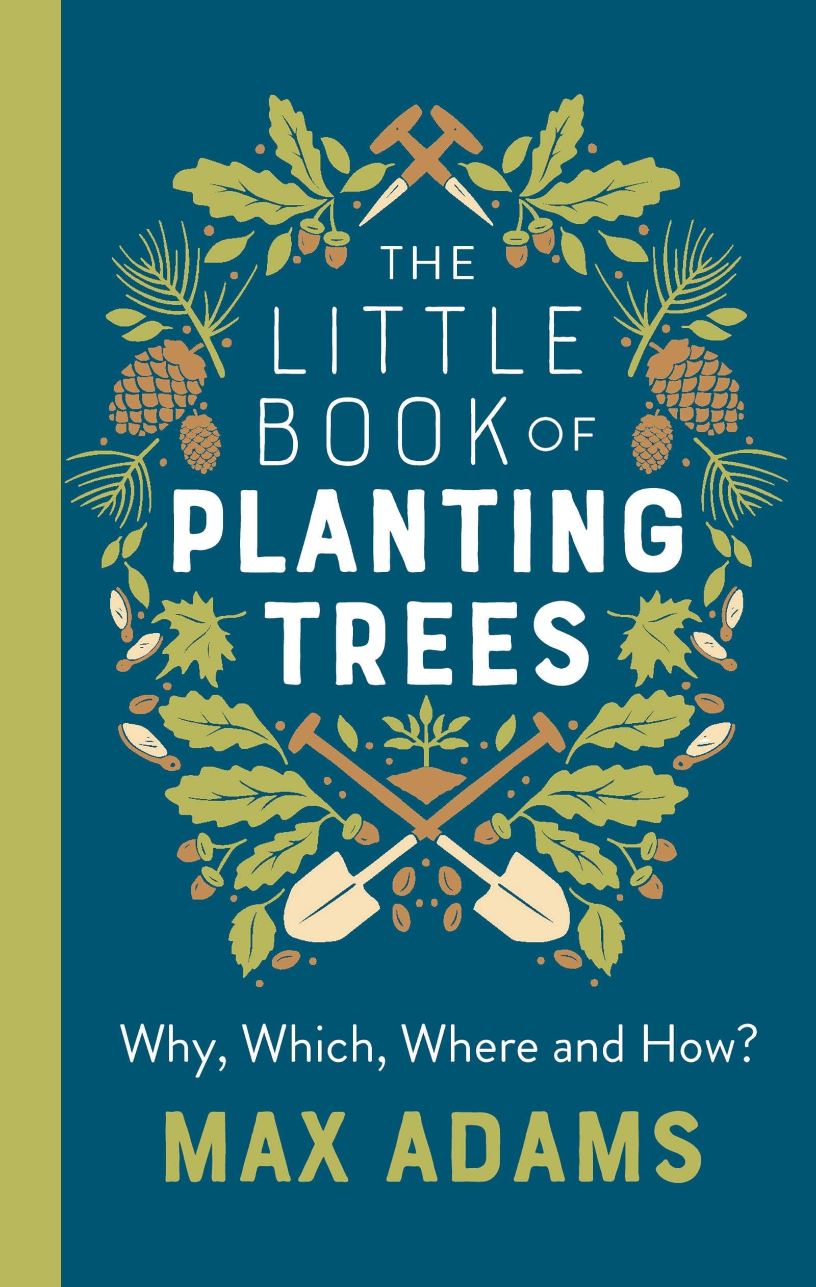 The Little Book of Planting Trees book