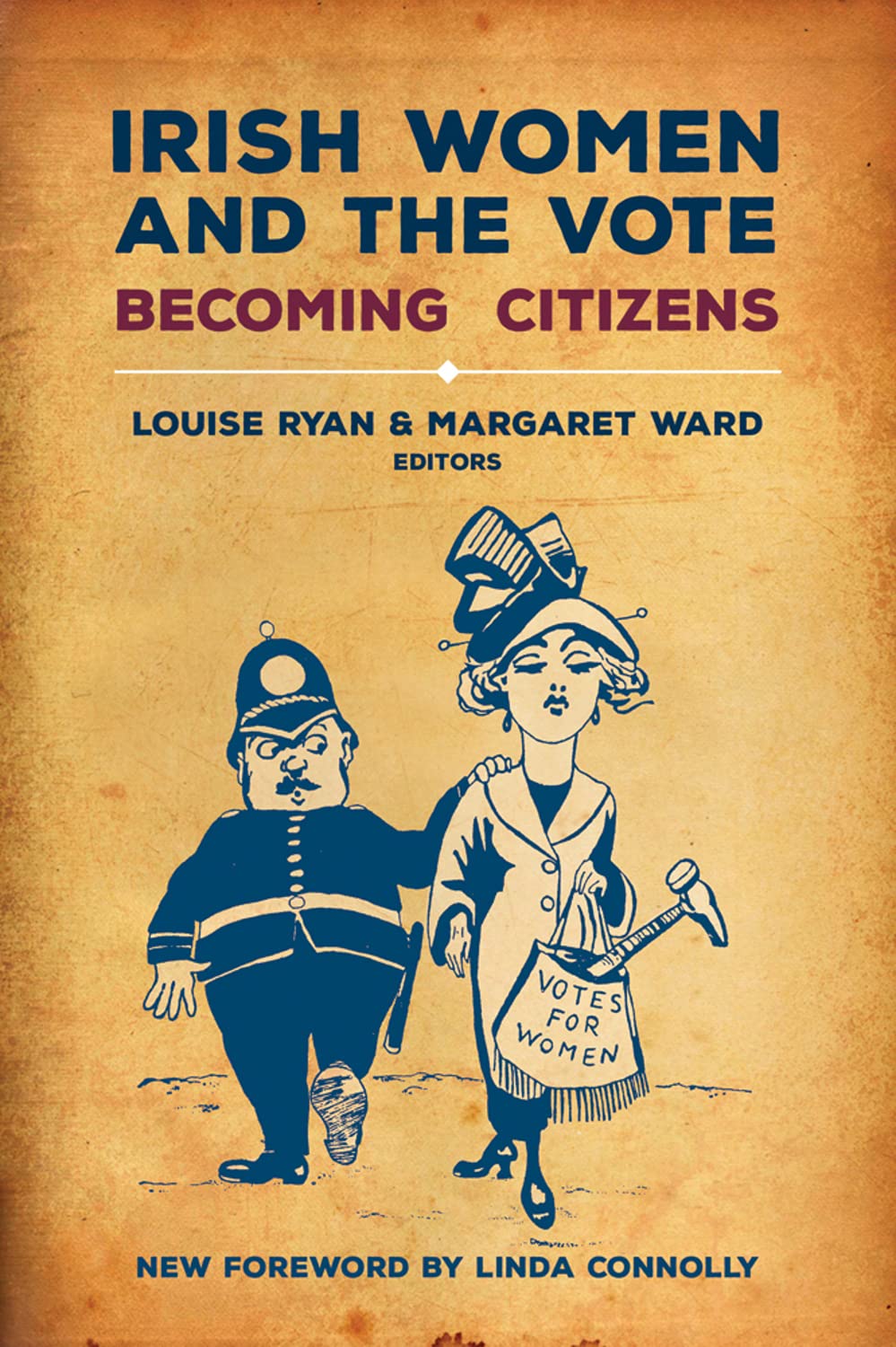 Irish Women and the Vote: Becoming Citizens book