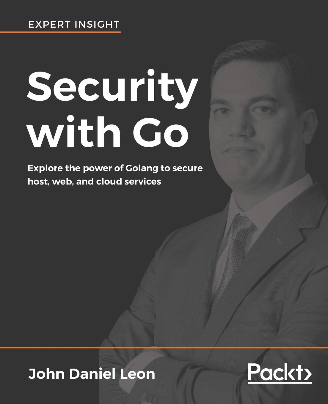 Security with Go: Explore the power of Golang to secure host, web, and cloud services (English Edition) Computer Science