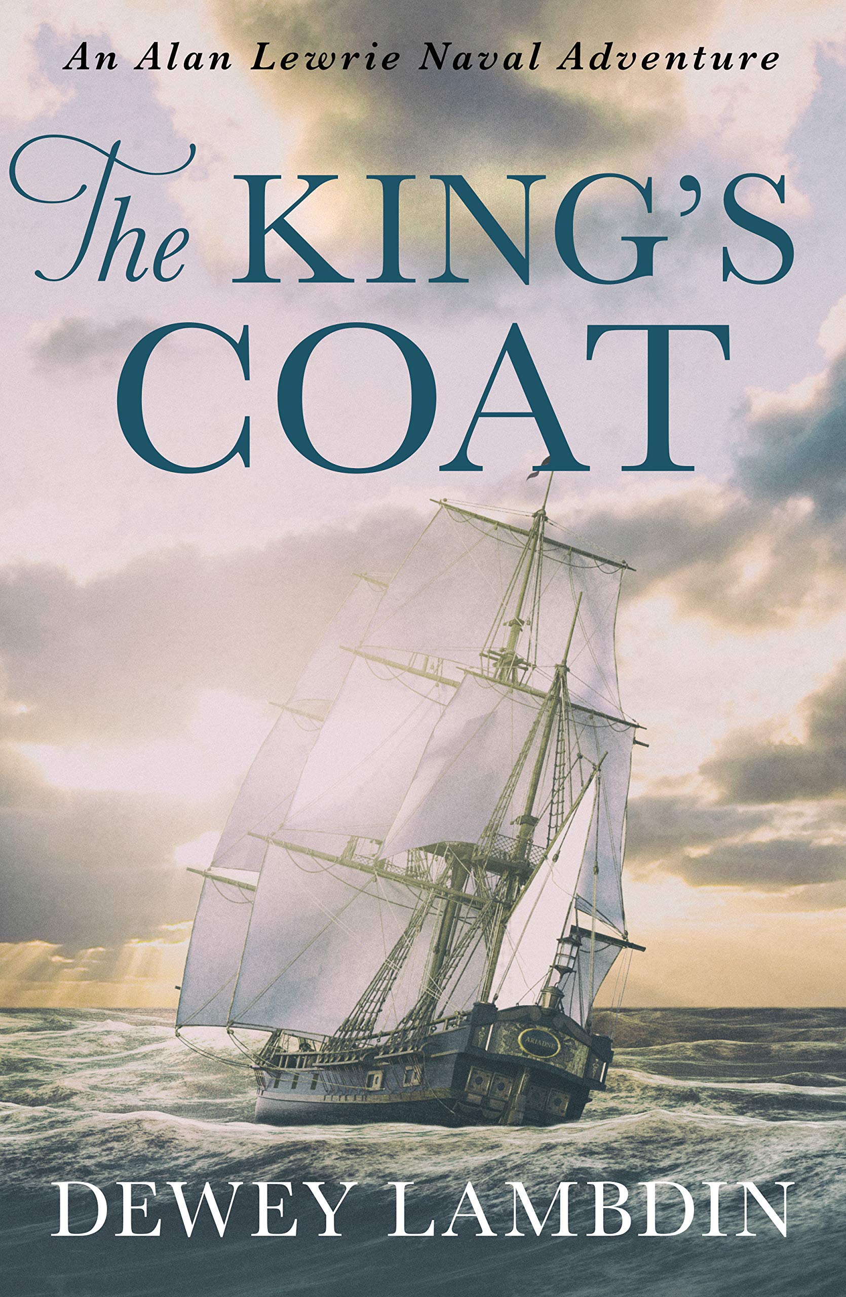 The King's Coat (The Alan Lewrie Naval Adventures, 1, Band 1) Action & Adventure