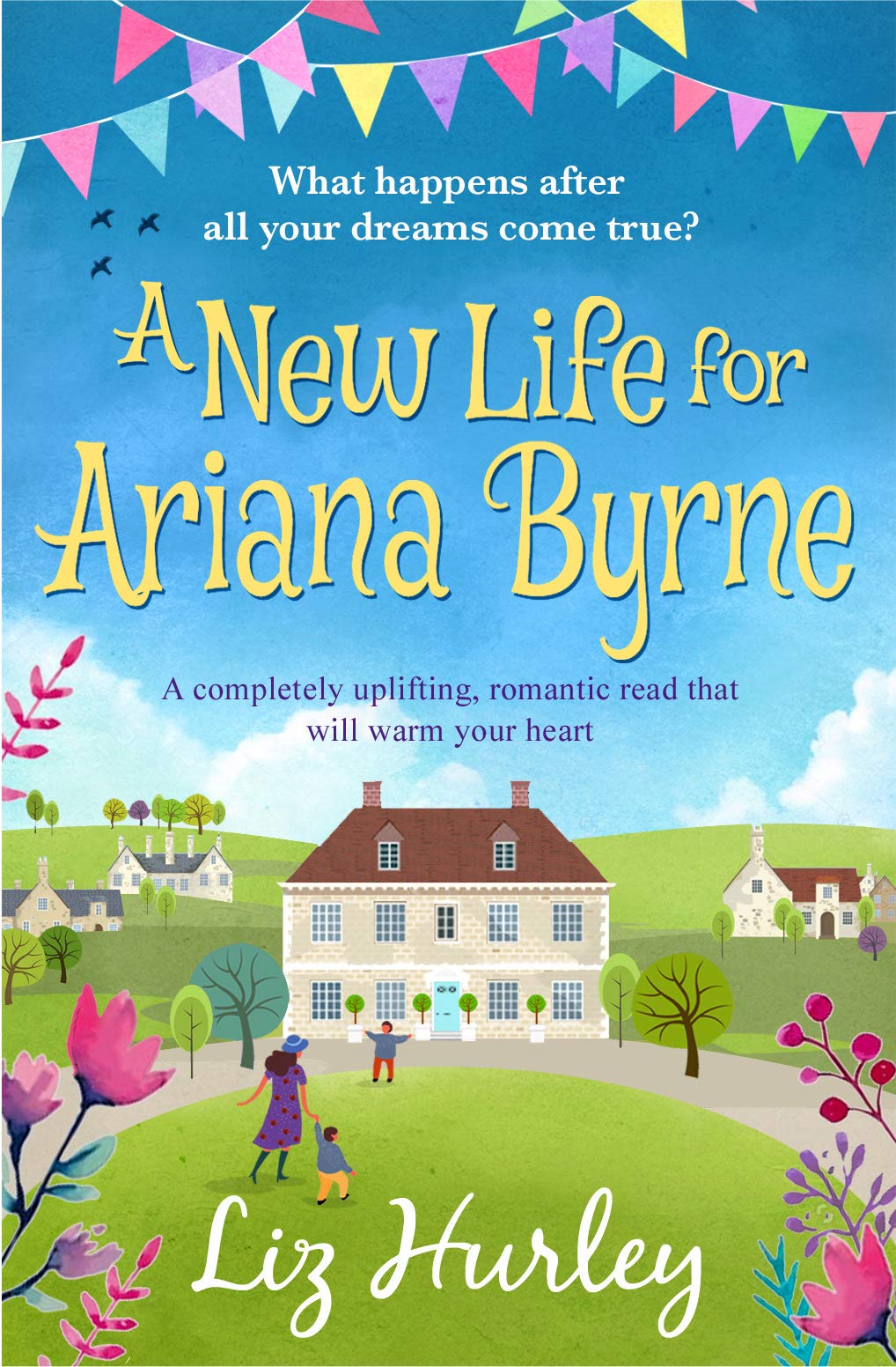 A New Life for Ariana Byrne (The Hiverton Sisters, 1, Band 1) Humour & Satire