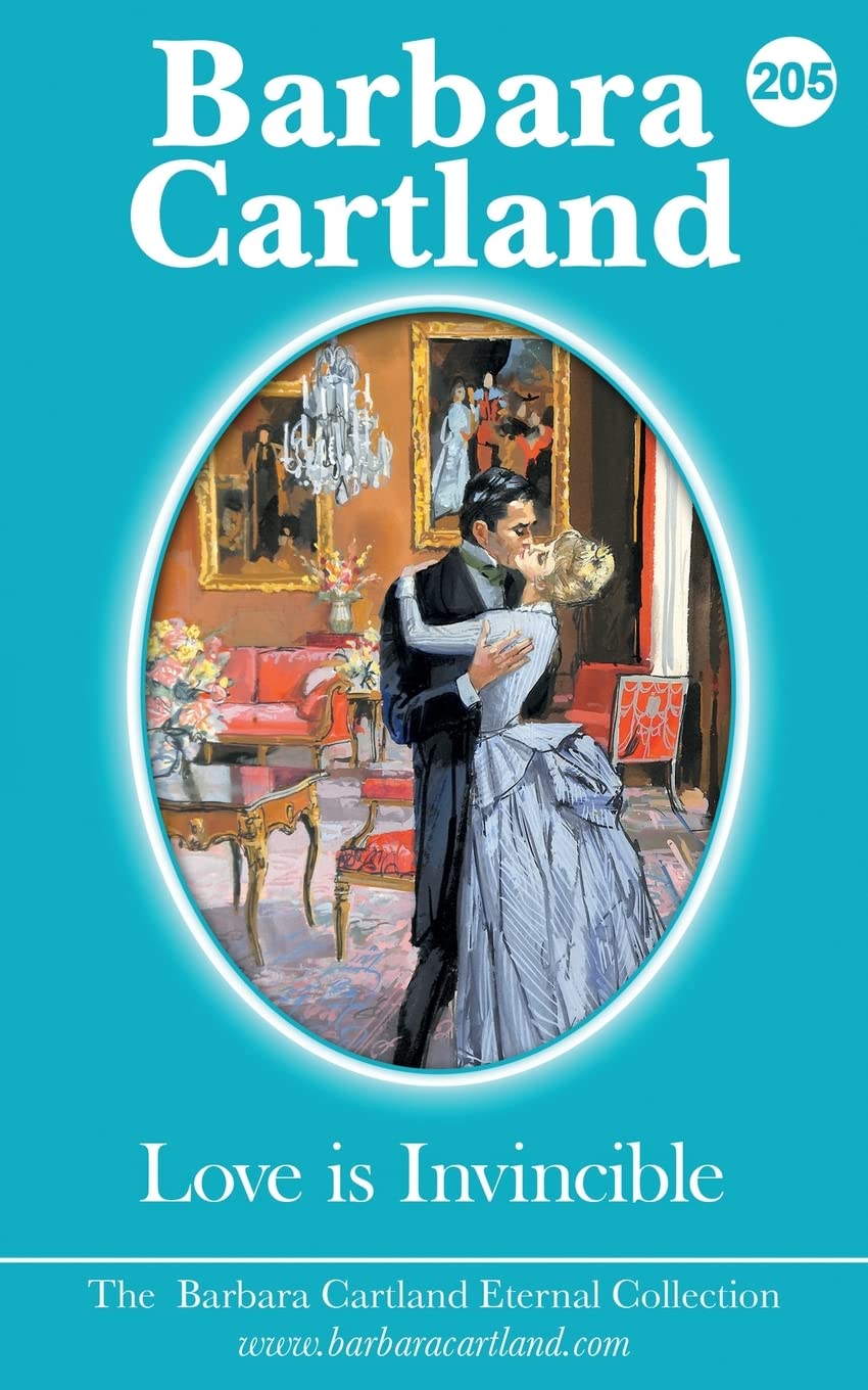 205. Love Is Invincible (The Eternal Collection, Band 205) Historical Fiction