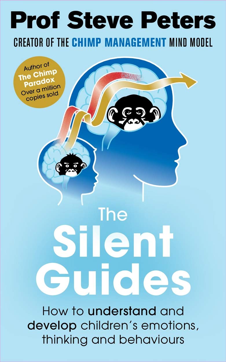 The Silent Guides: How to understand and develop children's emotions, thinking and behaviours Parents & Children
