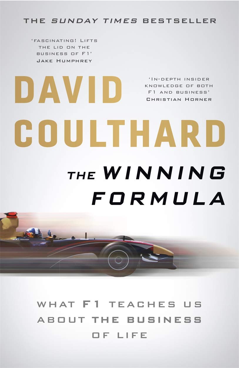 The Winning Formula: Leadership, Strategy and Motivation The F1 Way Sports