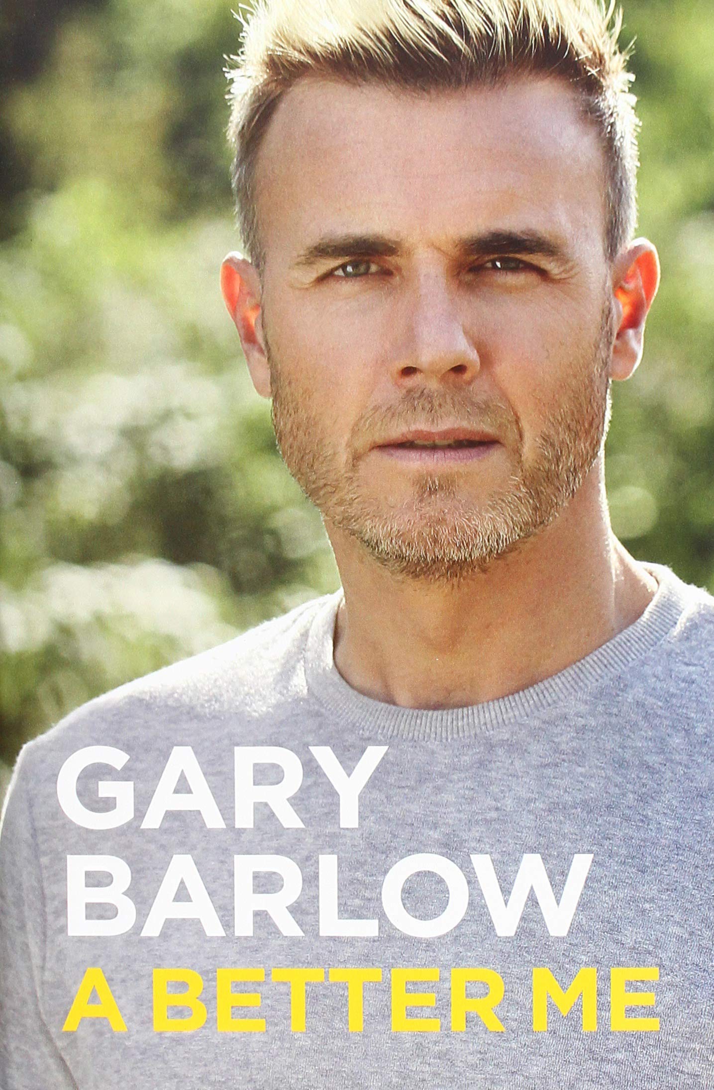 A Better Me: This is Gary Barlow as honest, heartfelt and more open than ever before Pop culture