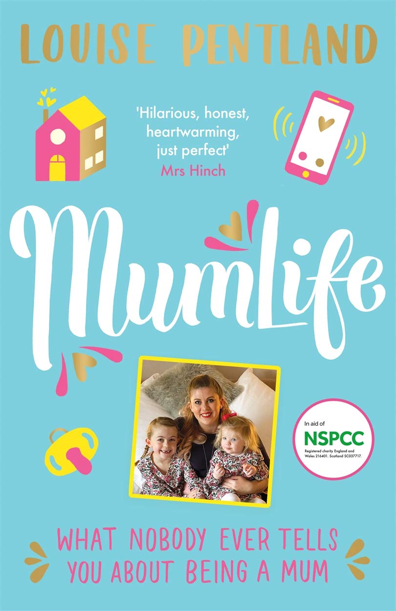 Mumlife: What Nobody Ever Tells You About Being a Mum book