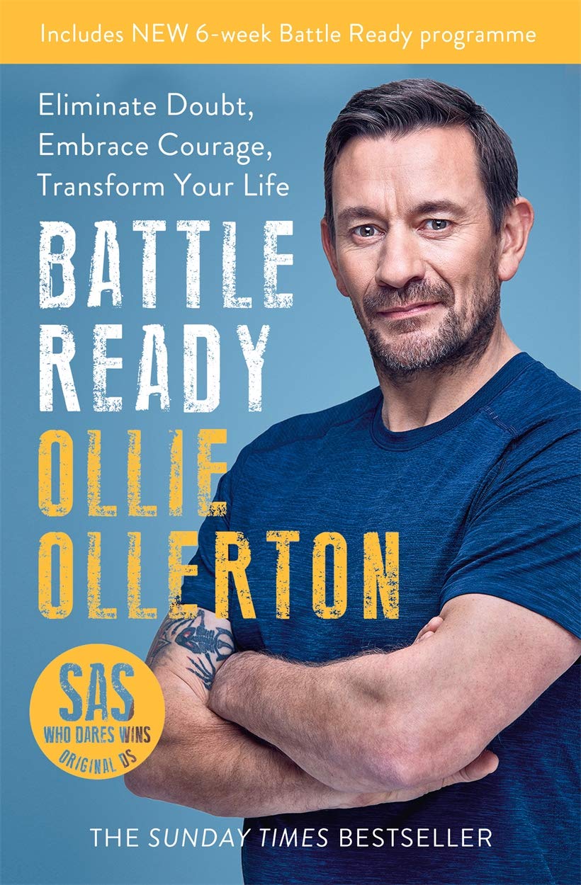 Battle Ready: Eliminate Doubt, Embrace Courage, Transform Your Life Lifestyle