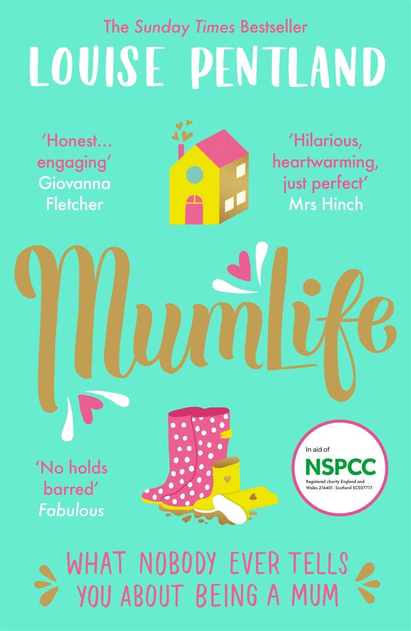 Mumlife: The Honest & Heartwarming Sunday Times Bestseller Parents & Children