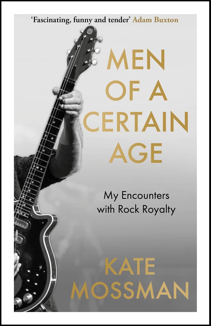 Men of a Certain Age: My Encounters with Rock Royalty Pop culture