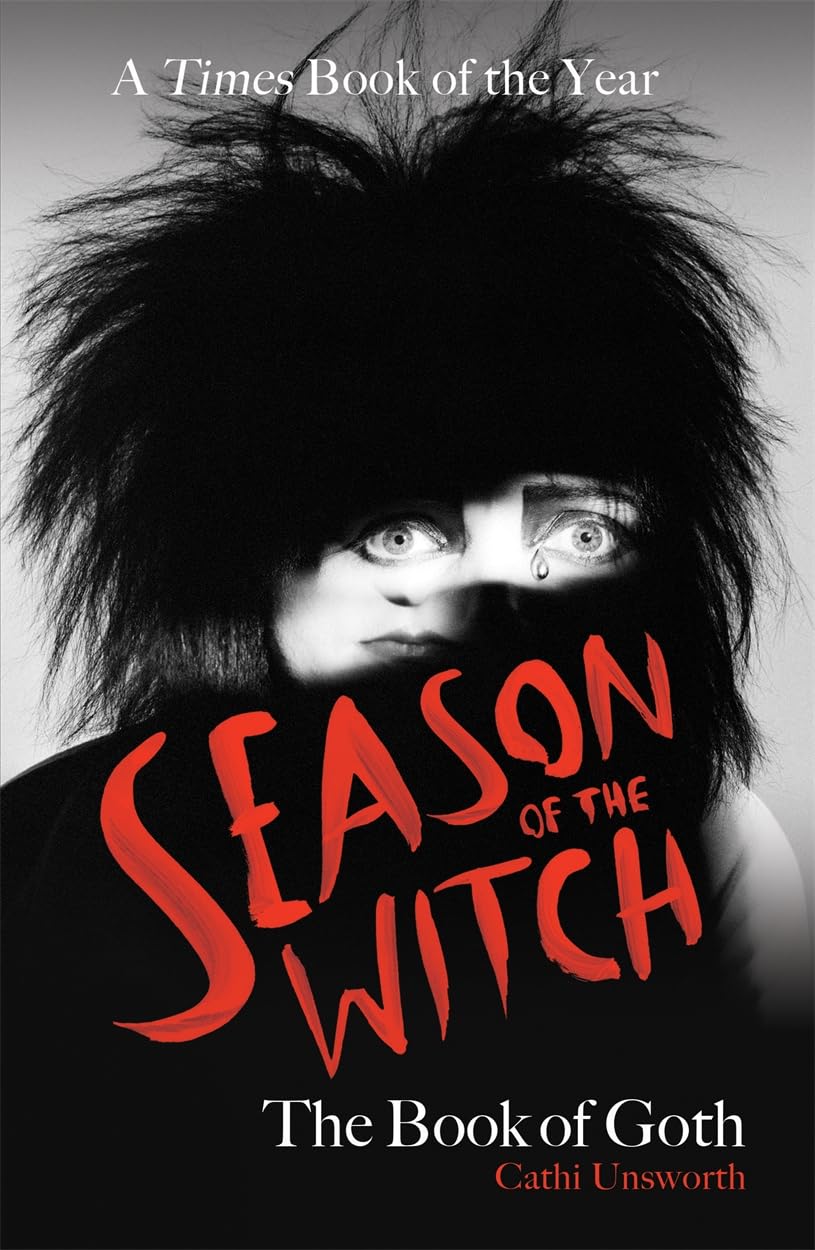 Season of the Witch: The Book of Goth Eroticism