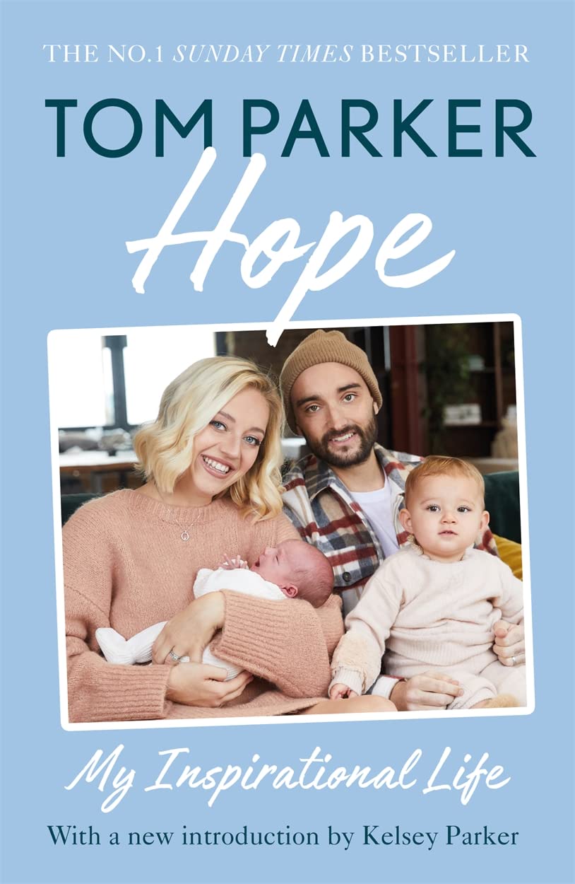 Hope: Read the inspirational life behind Tom Parker Pop culture
