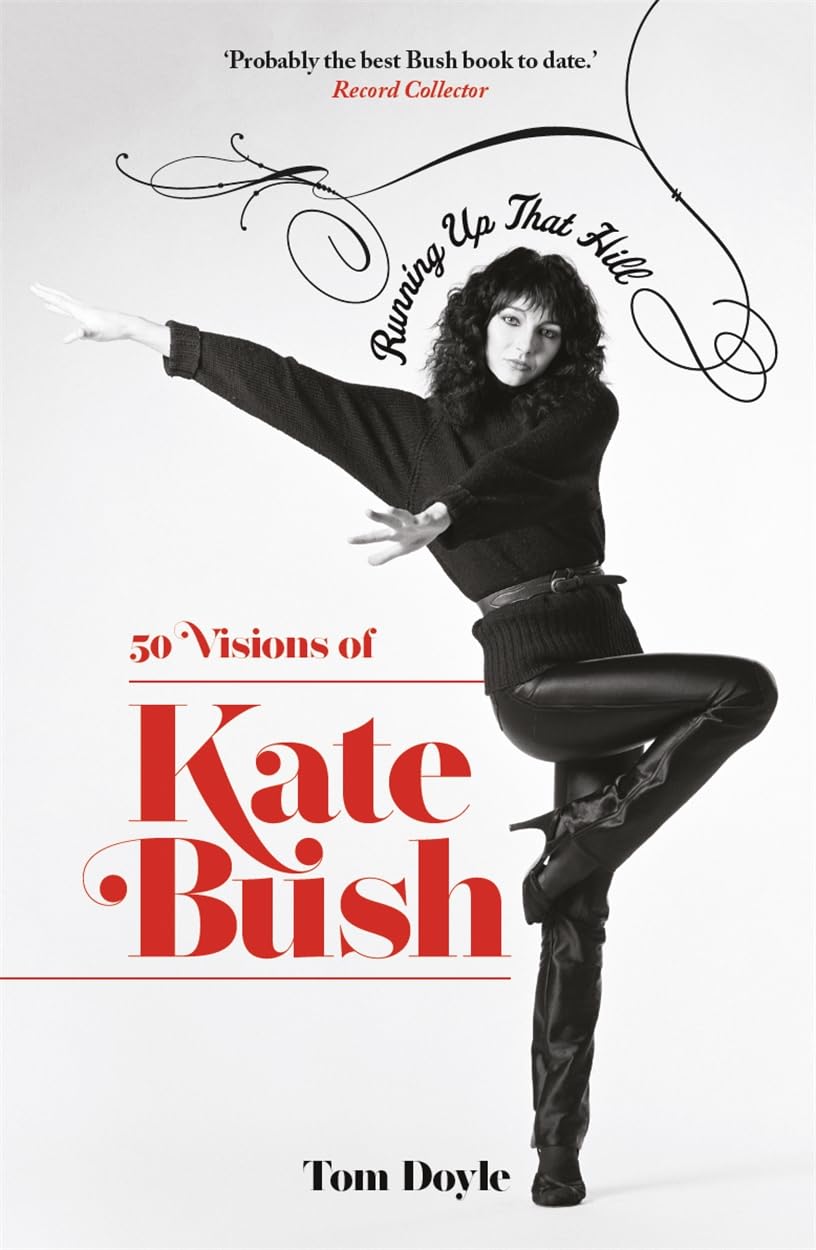 Running Up That Hill: 50 Visions of Kate Bush Pop culture