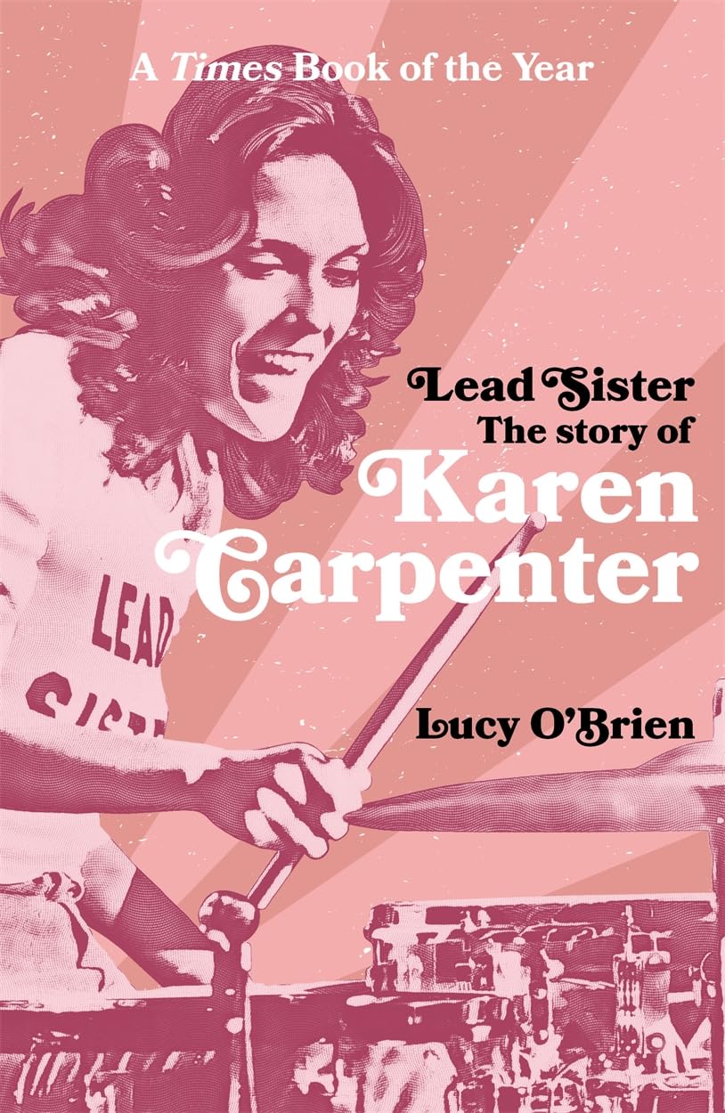 Lead Sister: The Story of Karen Carpenter Pop culture