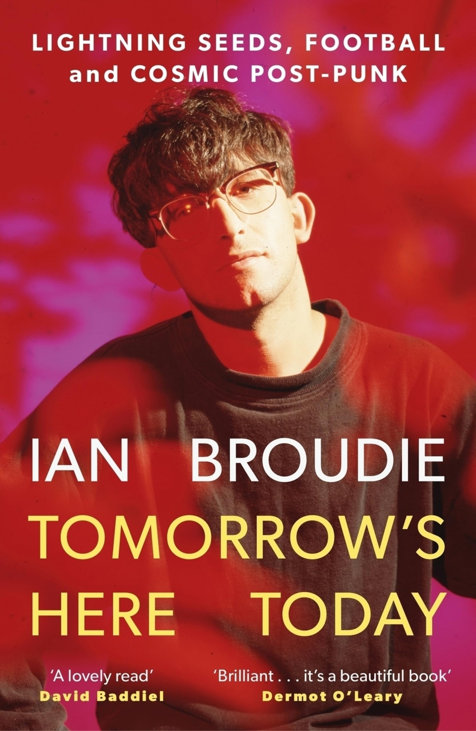 Tomorrow's Here Today: Lightning Seeds, Football and Cosmic Post-punk Pop culture