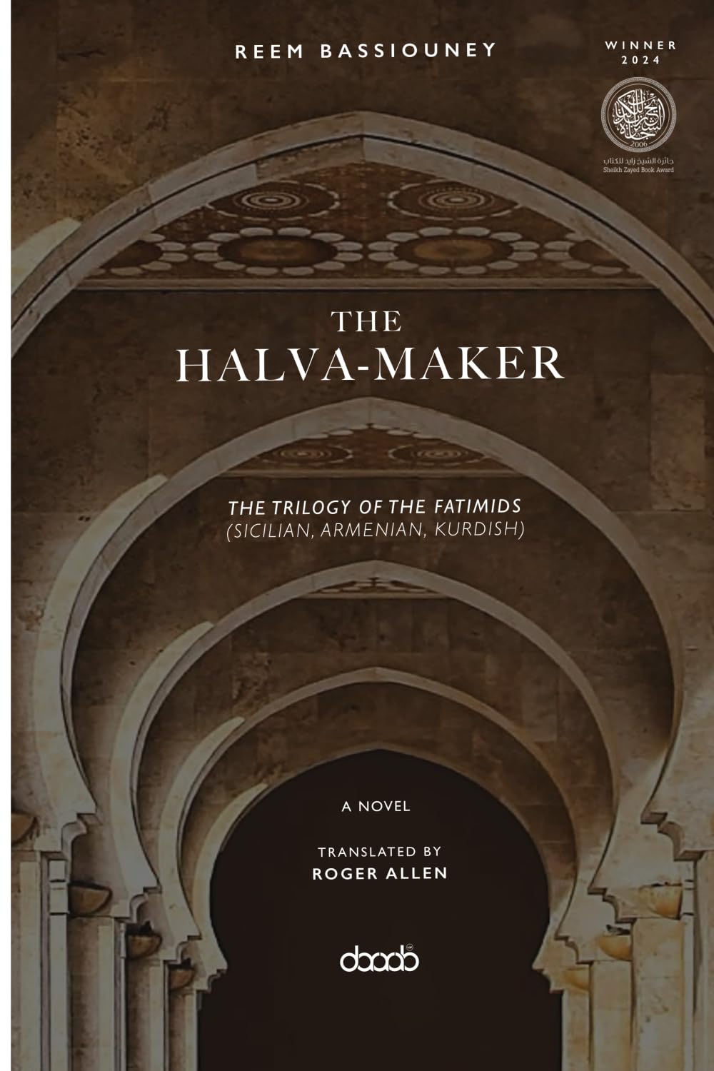 The Halva-Maker: The Trilogy of the Fatimids (Sicilian, Armenian, Kurdish) Contemporary literature