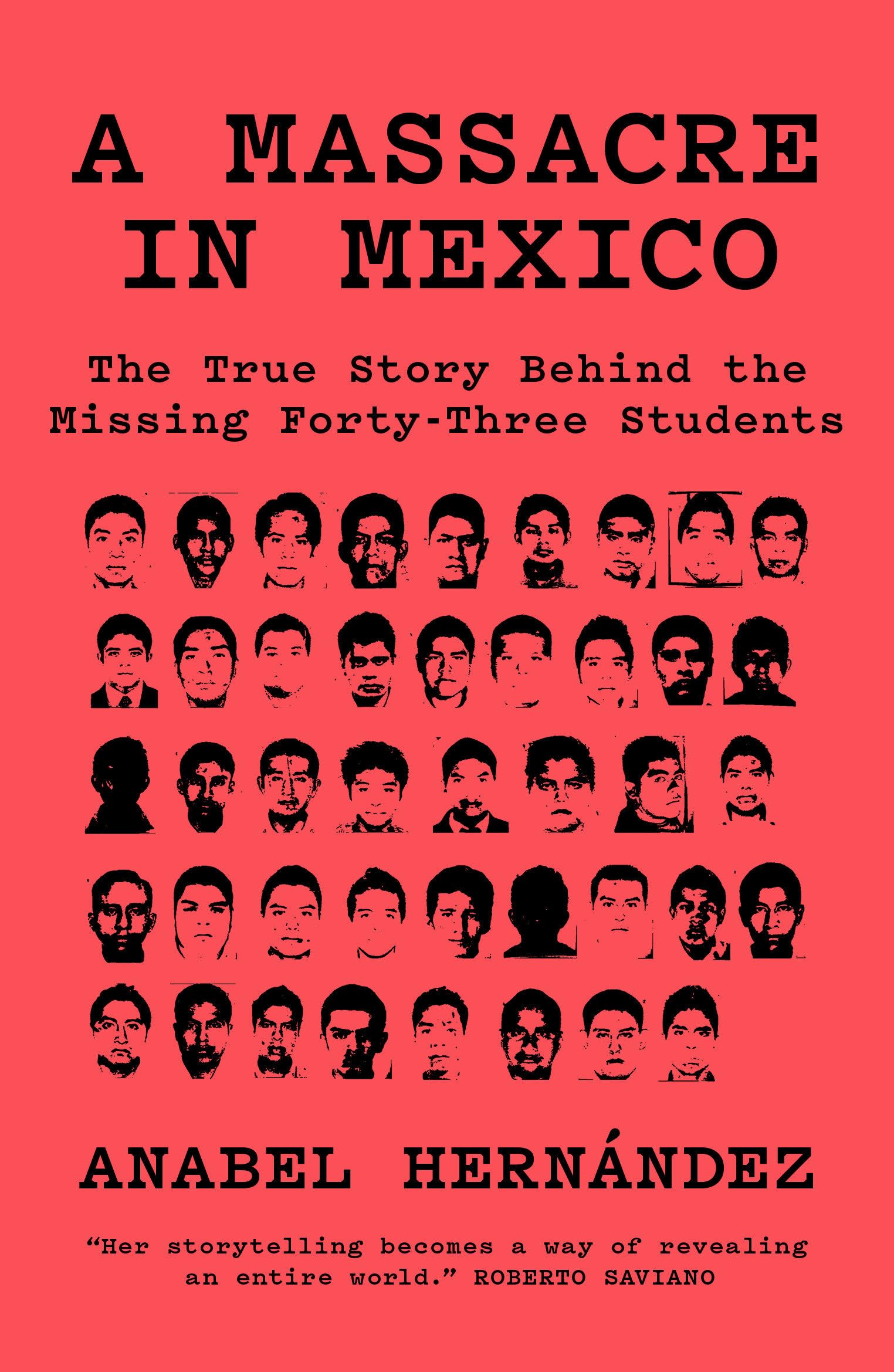 A Massacre in Mexico: The True Story behind the Missing Forty-Three Students Social Sciences