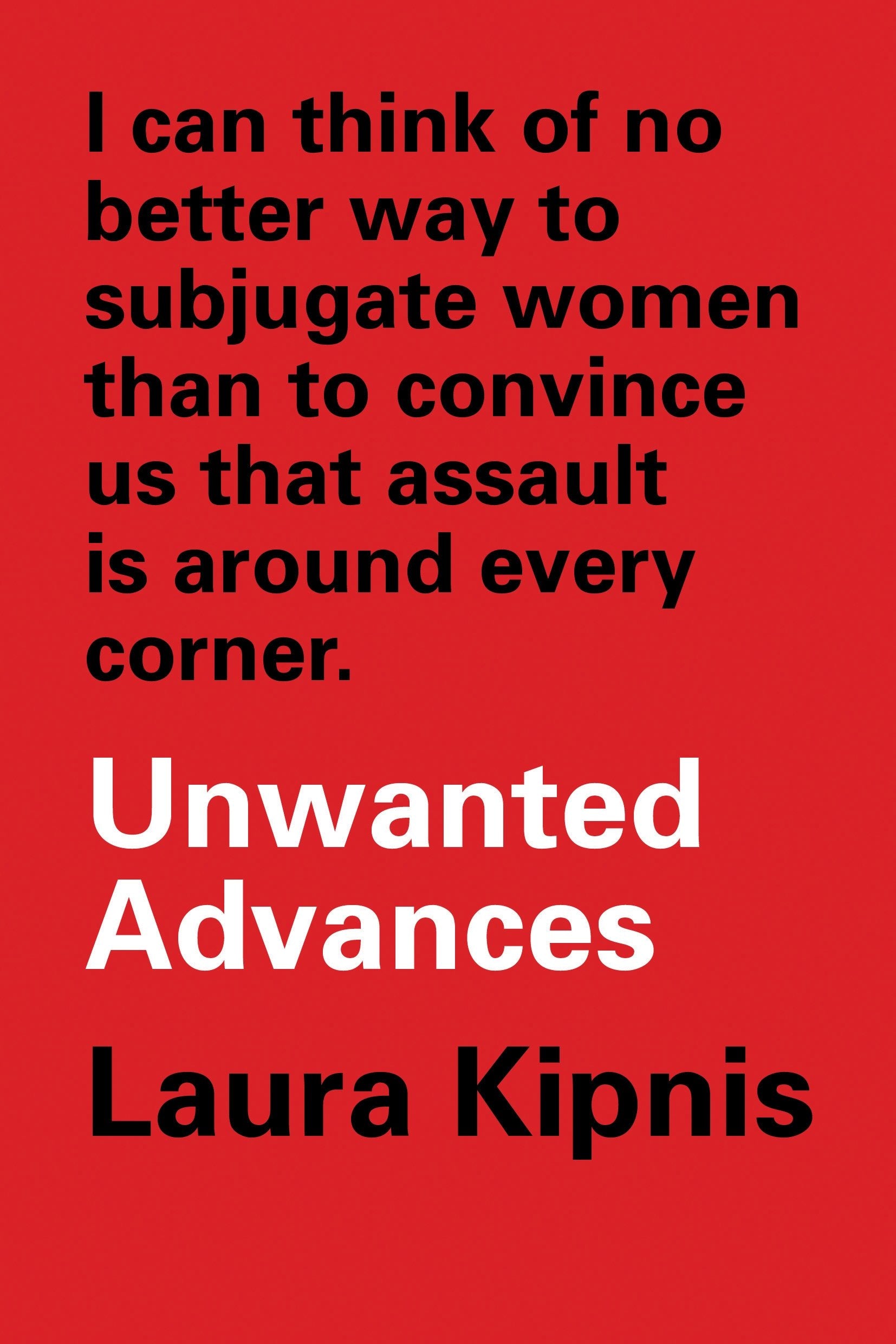 Unwanted Advances: Sexual Paranoia Comes to Campus Psychology