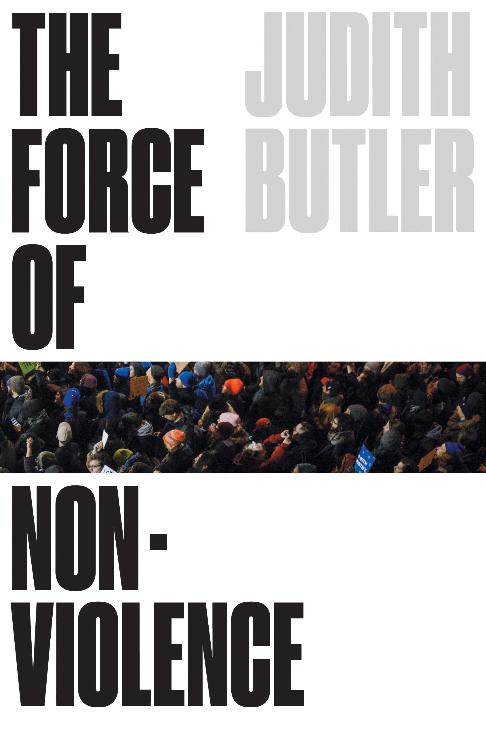 The Force of Nonviolence: An Ethico-Political Bind Law