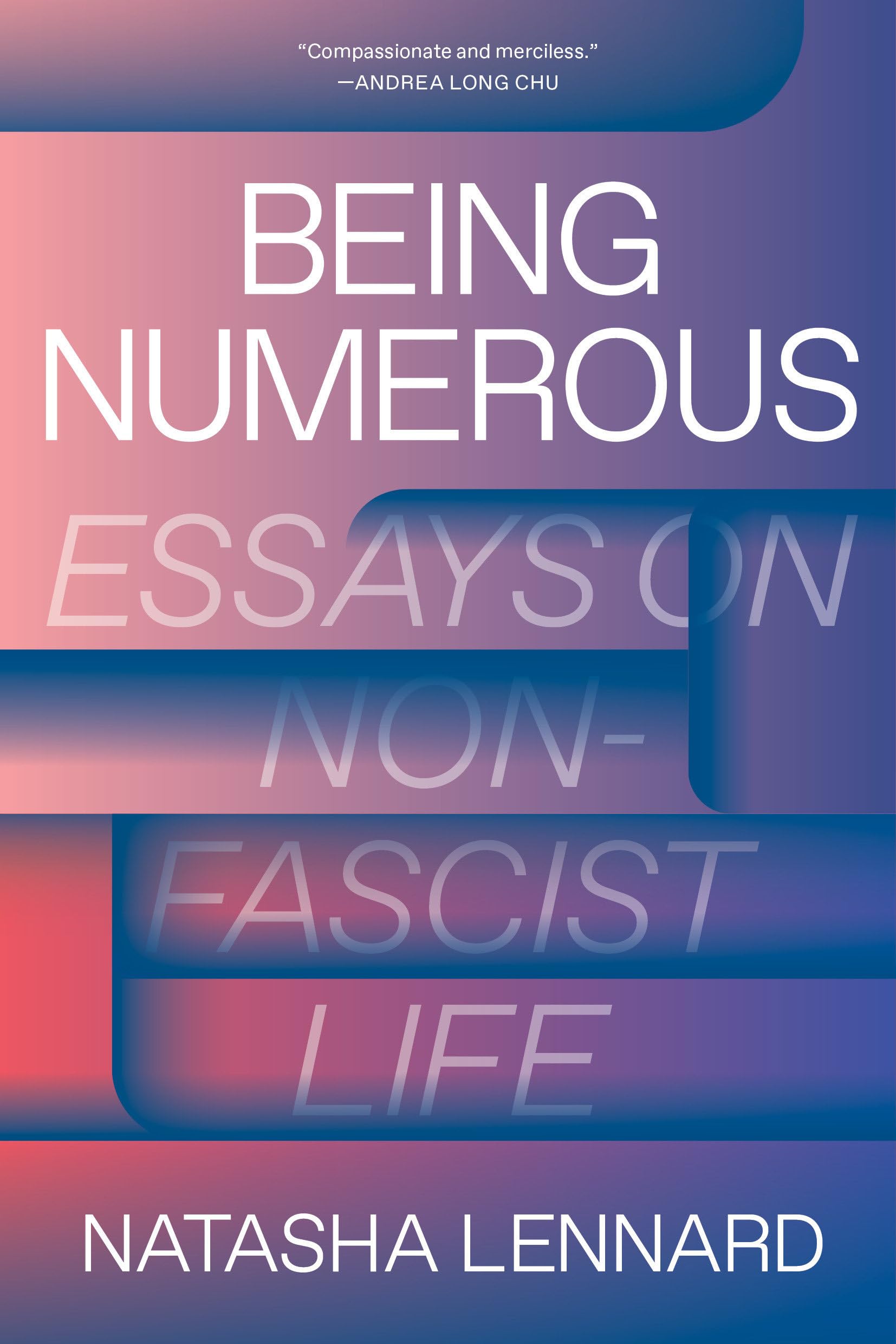 Being Numerous: Essays on Non-Fascist Life Law