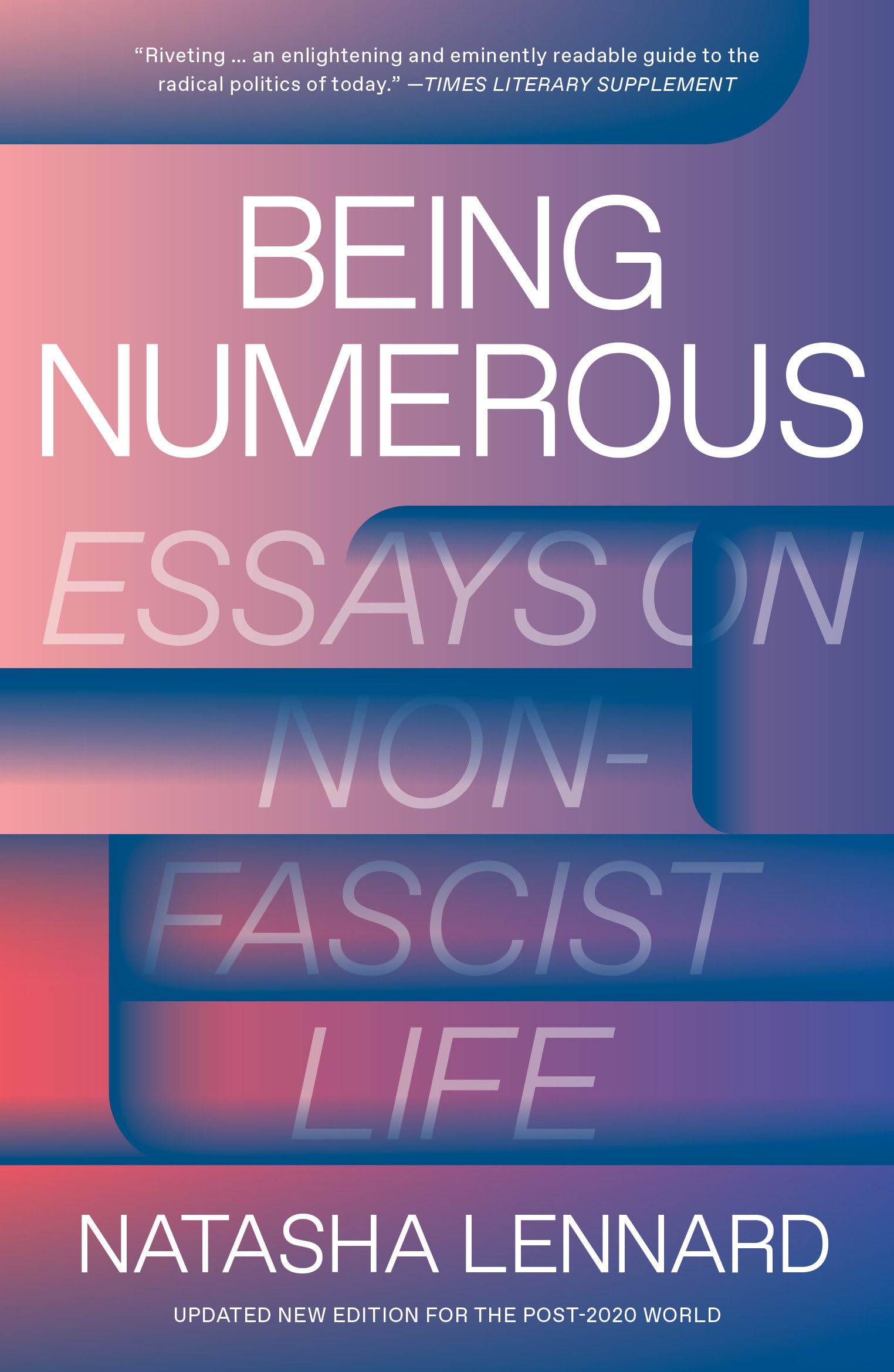 Being Numerous: Essays on Non-Fascist Life Philosophy