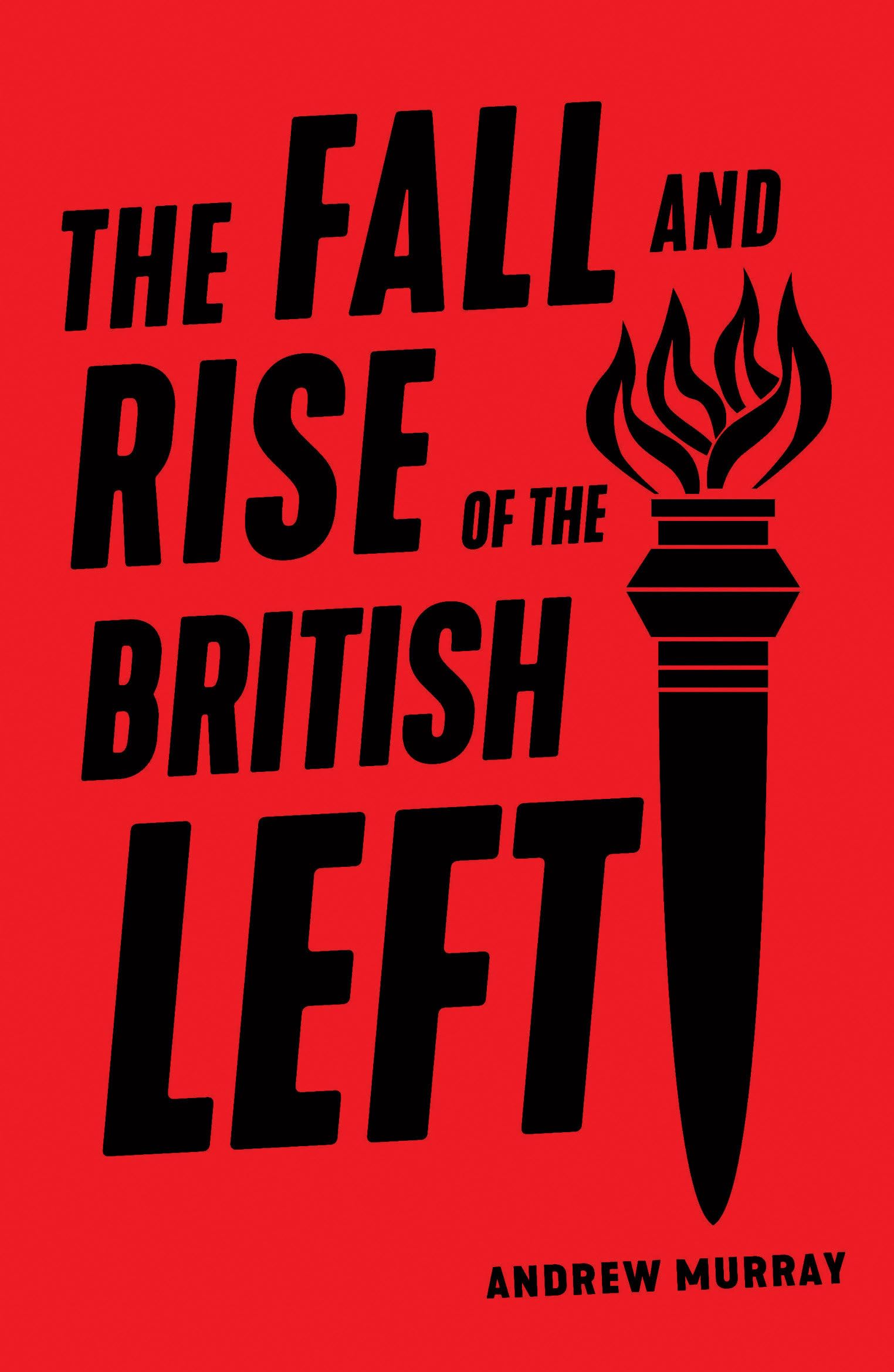 The Fall and Rise of the British Left Law