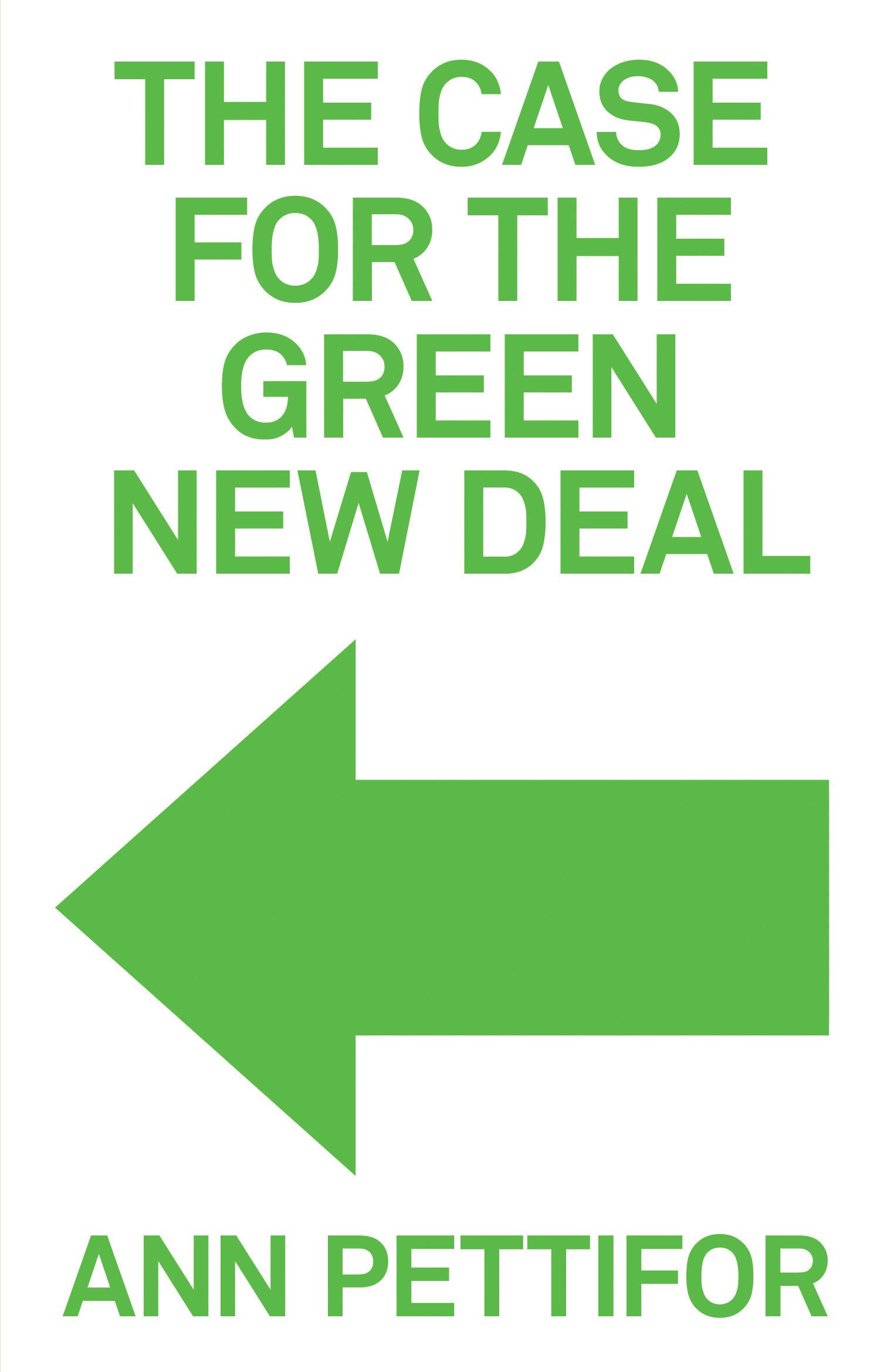 The Case for the Green New Deal Business, Finance & Career