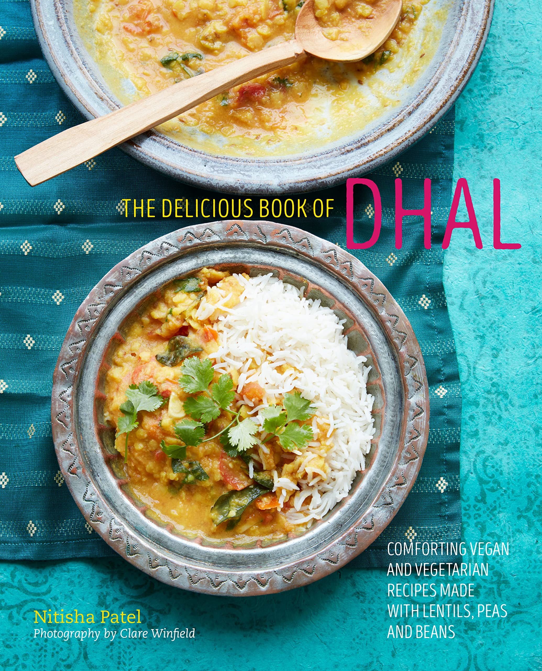 The delicious book of dhal Leisure, Home & Garden