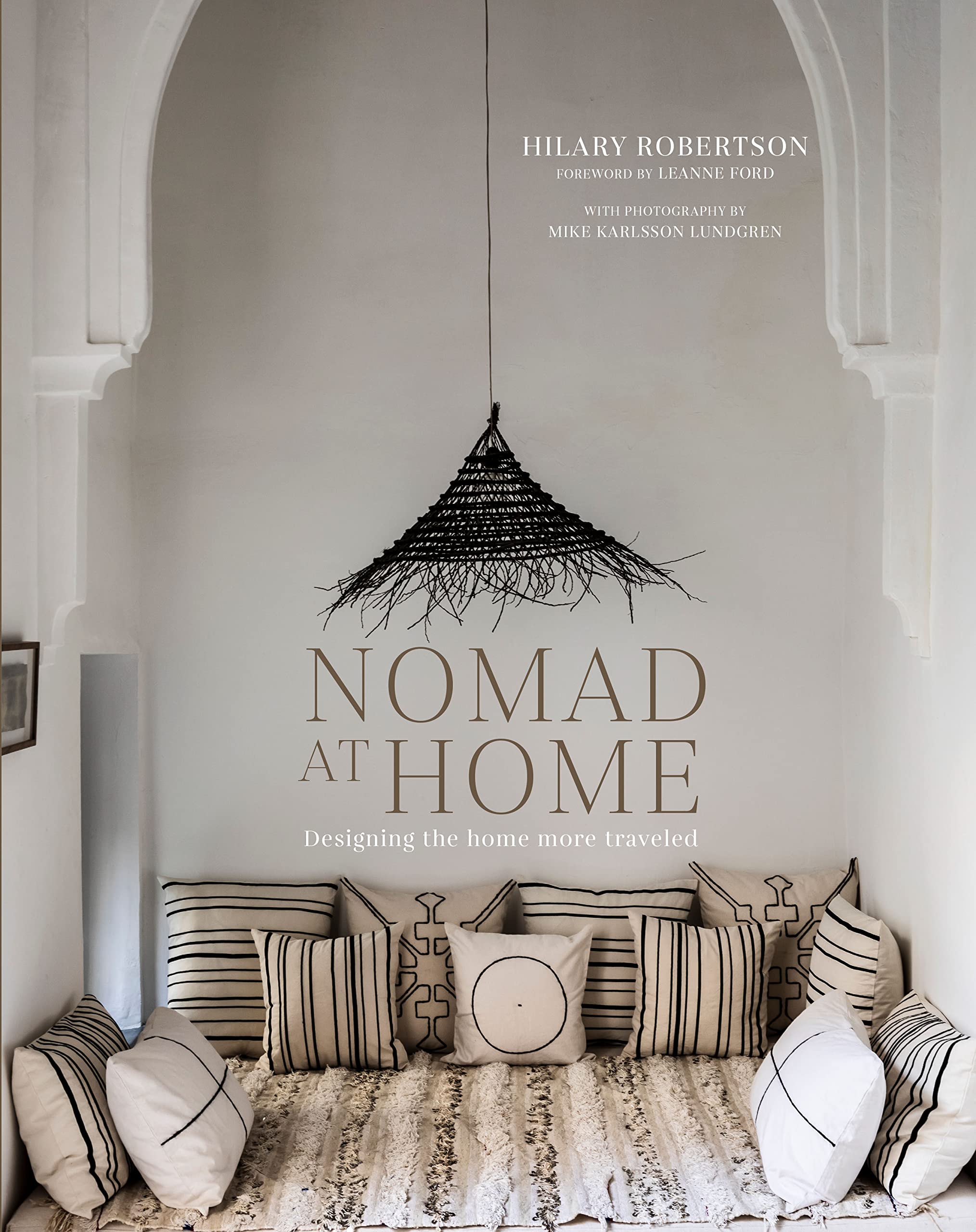 Nomad at Home: Designing the home more traveled Business, Finance & Career