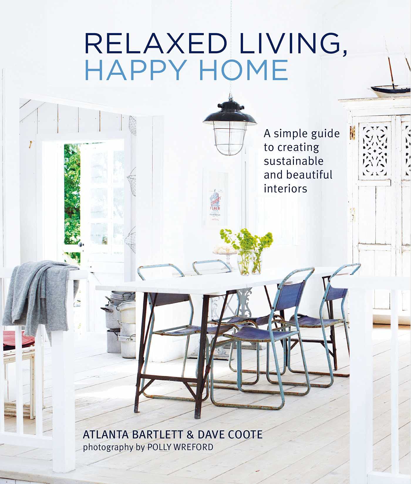 Product Image: Relaxed Living, Happy Home
