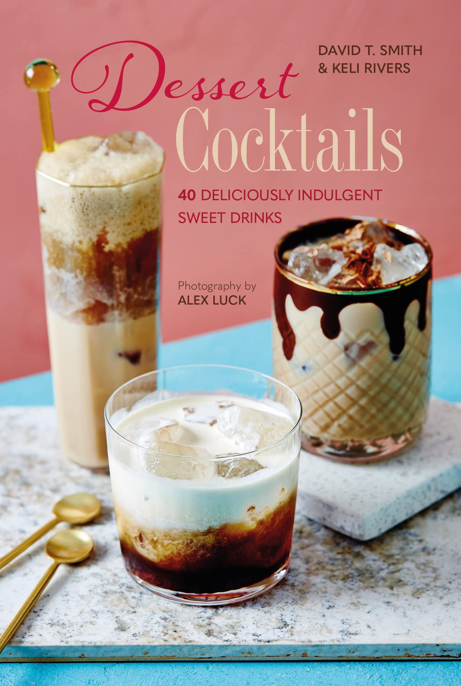 Dessert Cocktails: 40 Deliciously Indulgent Sweet Drinks Leisure, Home & Garden