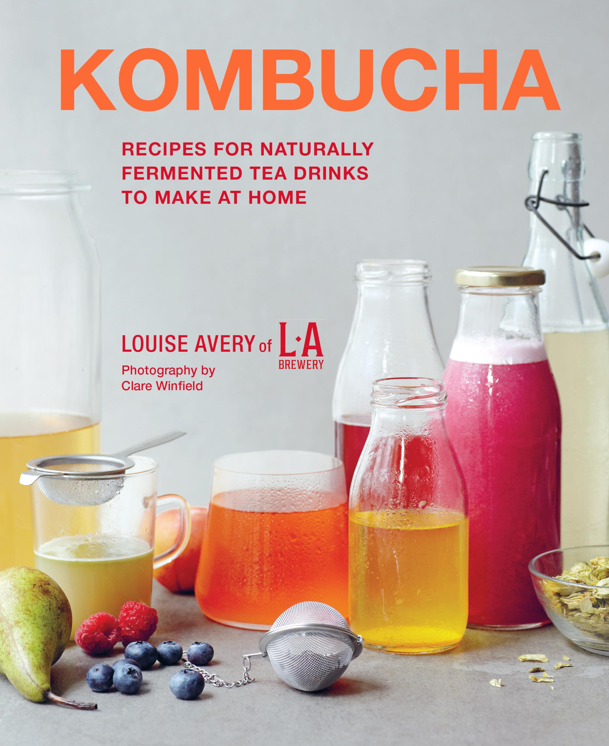 Kombucha: Recipes for Naturally Fermented Tea Drinks to Make at Home Leisure, Home & Garden