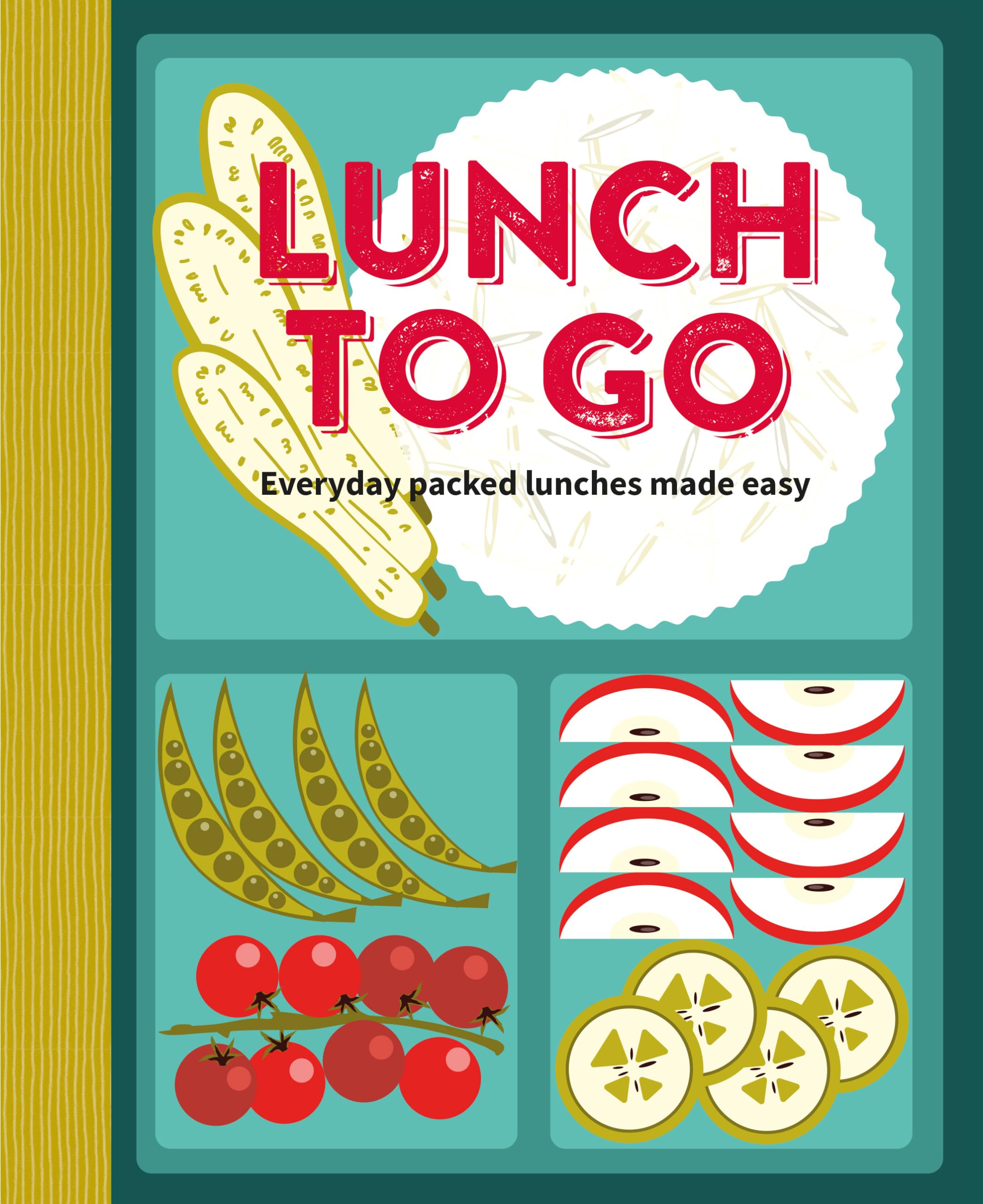 Lunch to Go: Everyday Packed Lunches Made Easy Leisure, Home & Garden