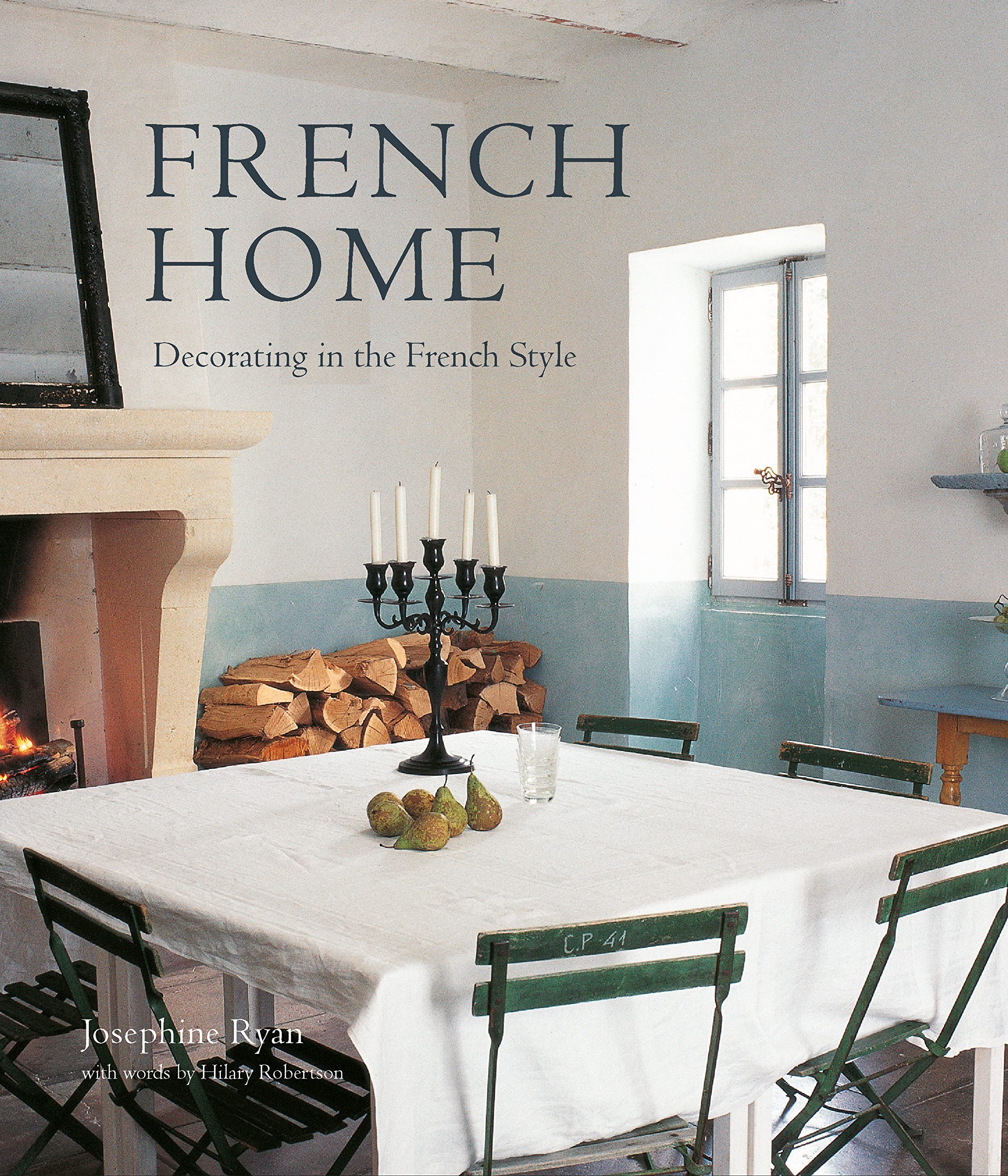 French Home: Decorating in the French Style Hobbies & Crafts