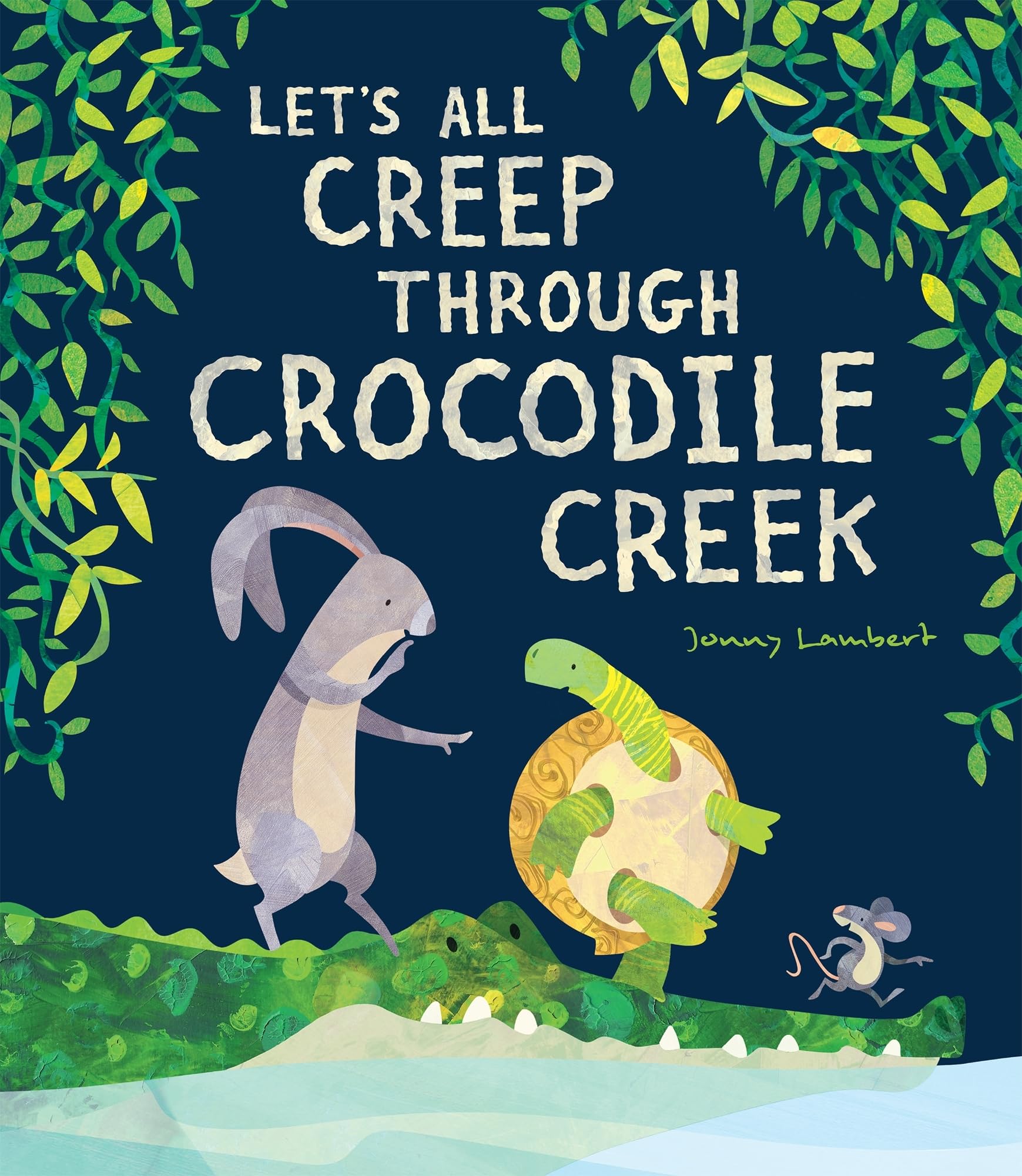 Let's All Creep Through Crocodile Creek Novels & Short Stories