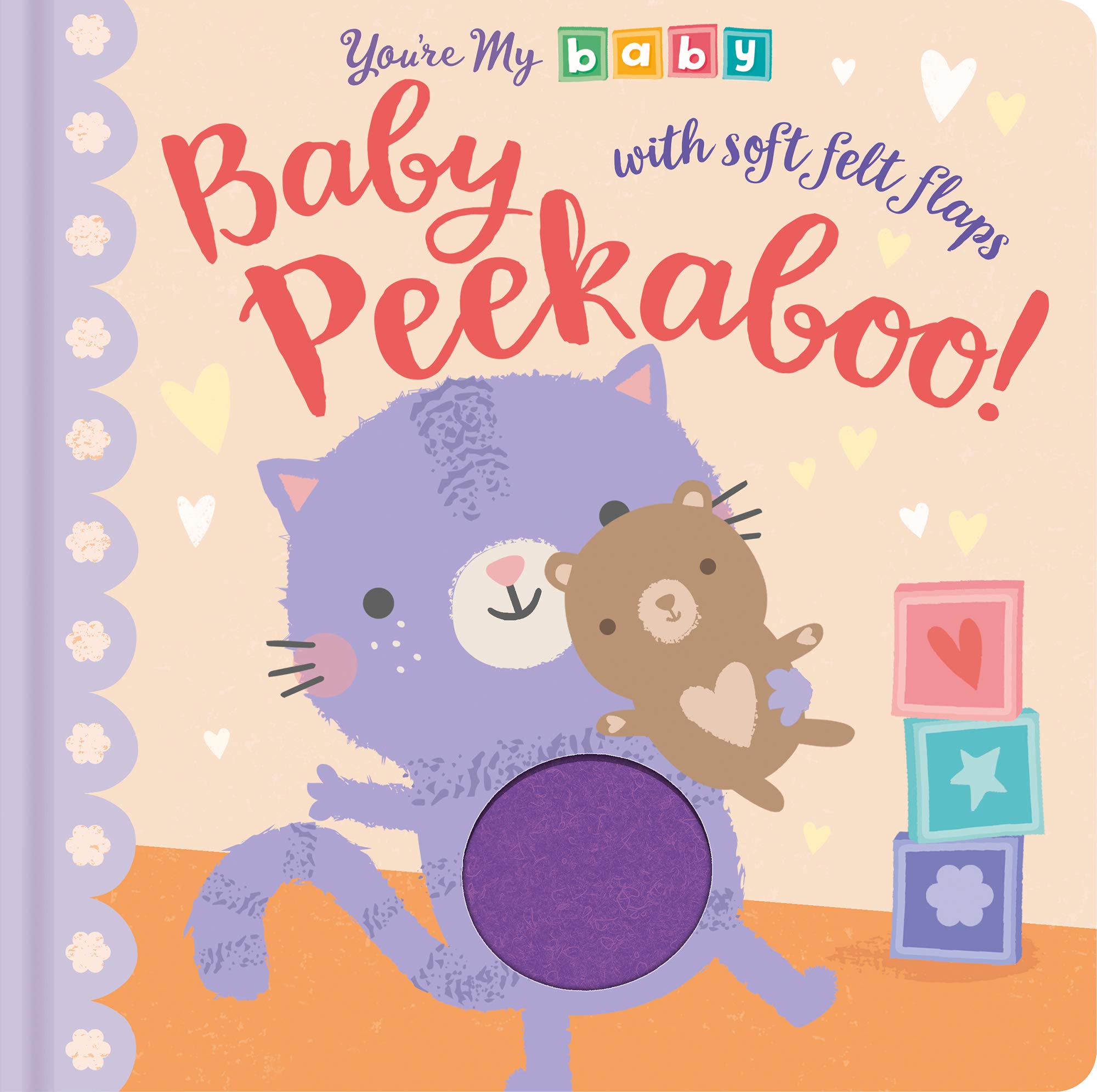 You're My Baby: Baby Peekaboo Parents & Children
