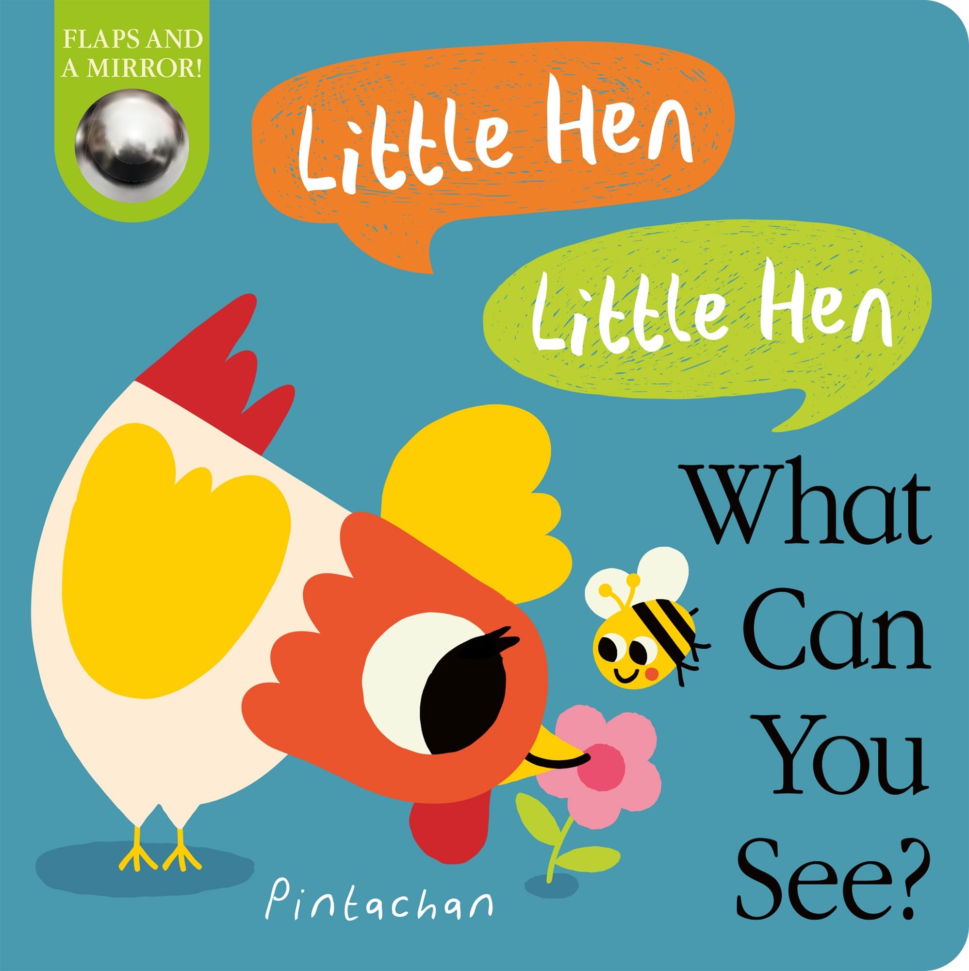 Little Hen! Little Hen! What Can You See?: 1 Non-fiction