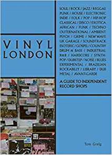 Vinyl London An Independant Record Shop Guide Books