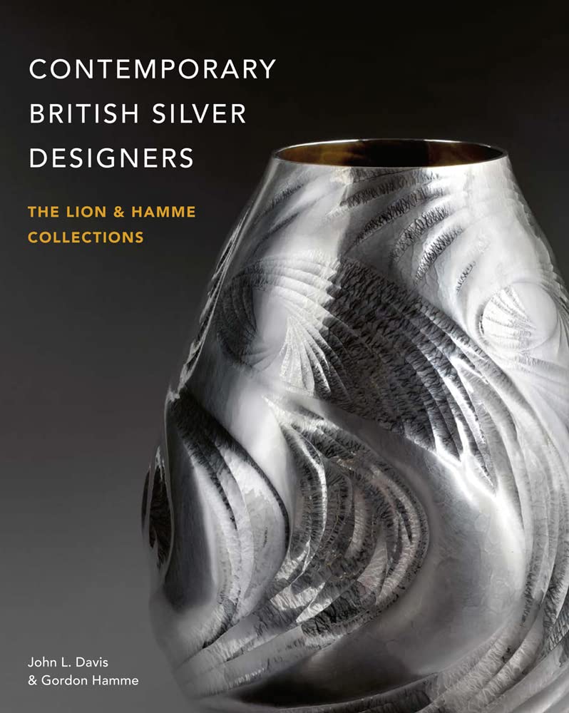 Contemporary British Silver Designers: The Lion & Hamme Collections Film, Art & Culture
