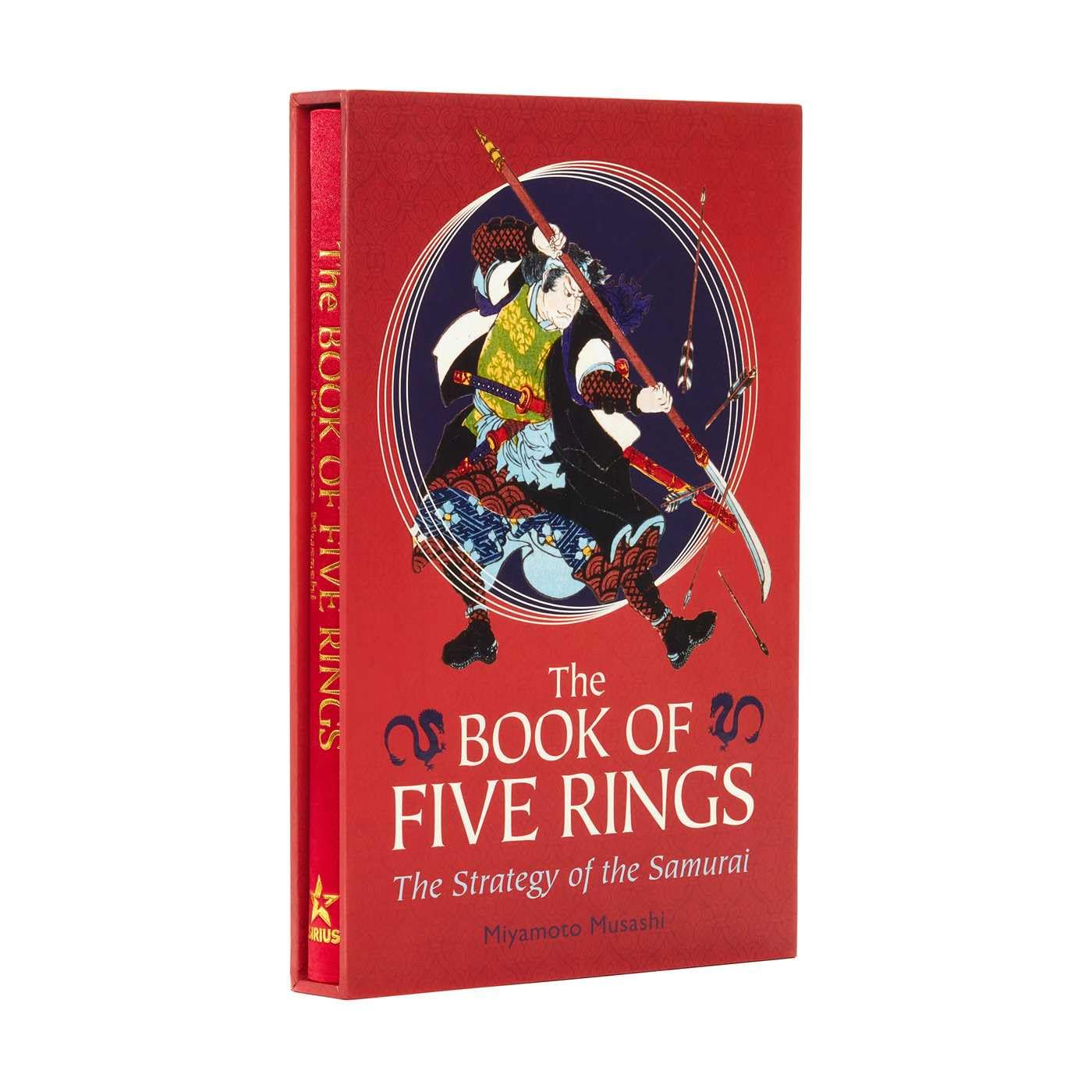 The Book of Five Rings: The Strategy of the Samurai (Arcturus Silkbound Classics) Philosophy